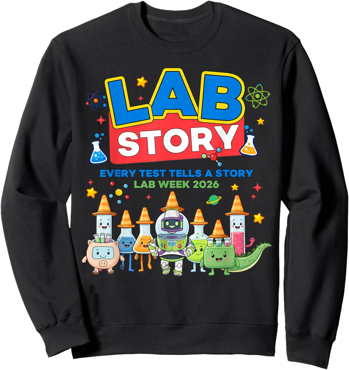 Lab Story Lab Week 2026 Medical Laboratory Technician Team Sweatshirt - Sweatshirt | Black