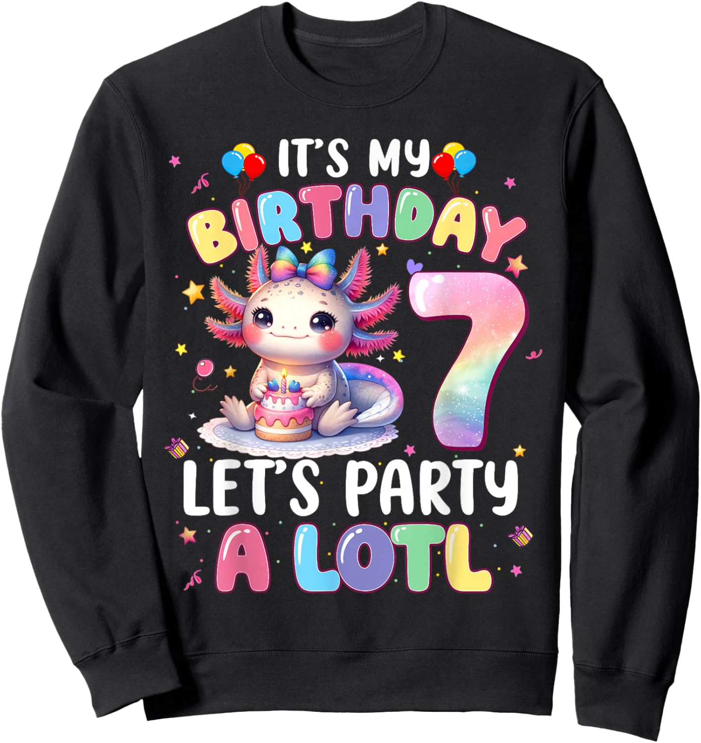 I'm 7th Birthday Girl Cute Axolotl 7 Year Old Bday Kids Sweatshirt - Sweatshirt | Black