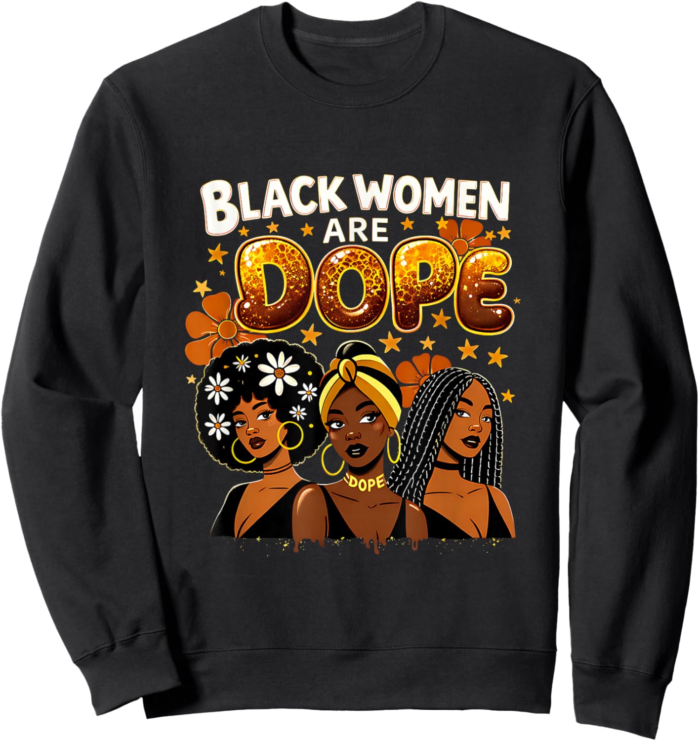 Dope Blessed Afrocentric Melanin Black History Pride Queen Sweatshirt - Sweatshirt | Black