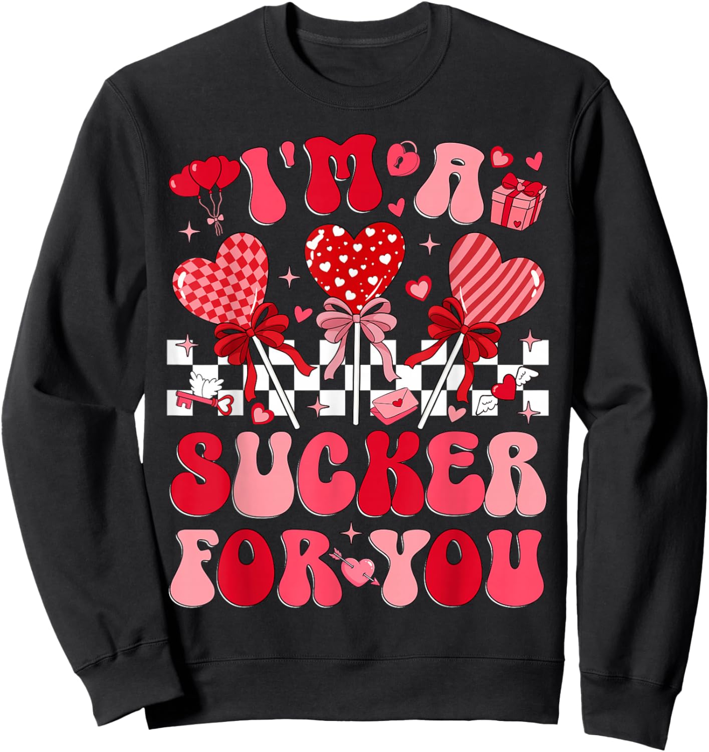 I'm A Sucker for You Retro Heart Candy Valentine Groovy Girl Sweatshirt - Sweatshirt | Black