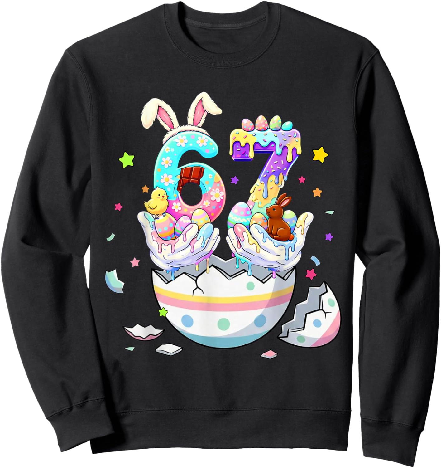 67 6 7 Easter Eggs Funny Bunny Six Seven 67 Boys 6 7 Girls Sweatshirt - Sweatshirt | Black