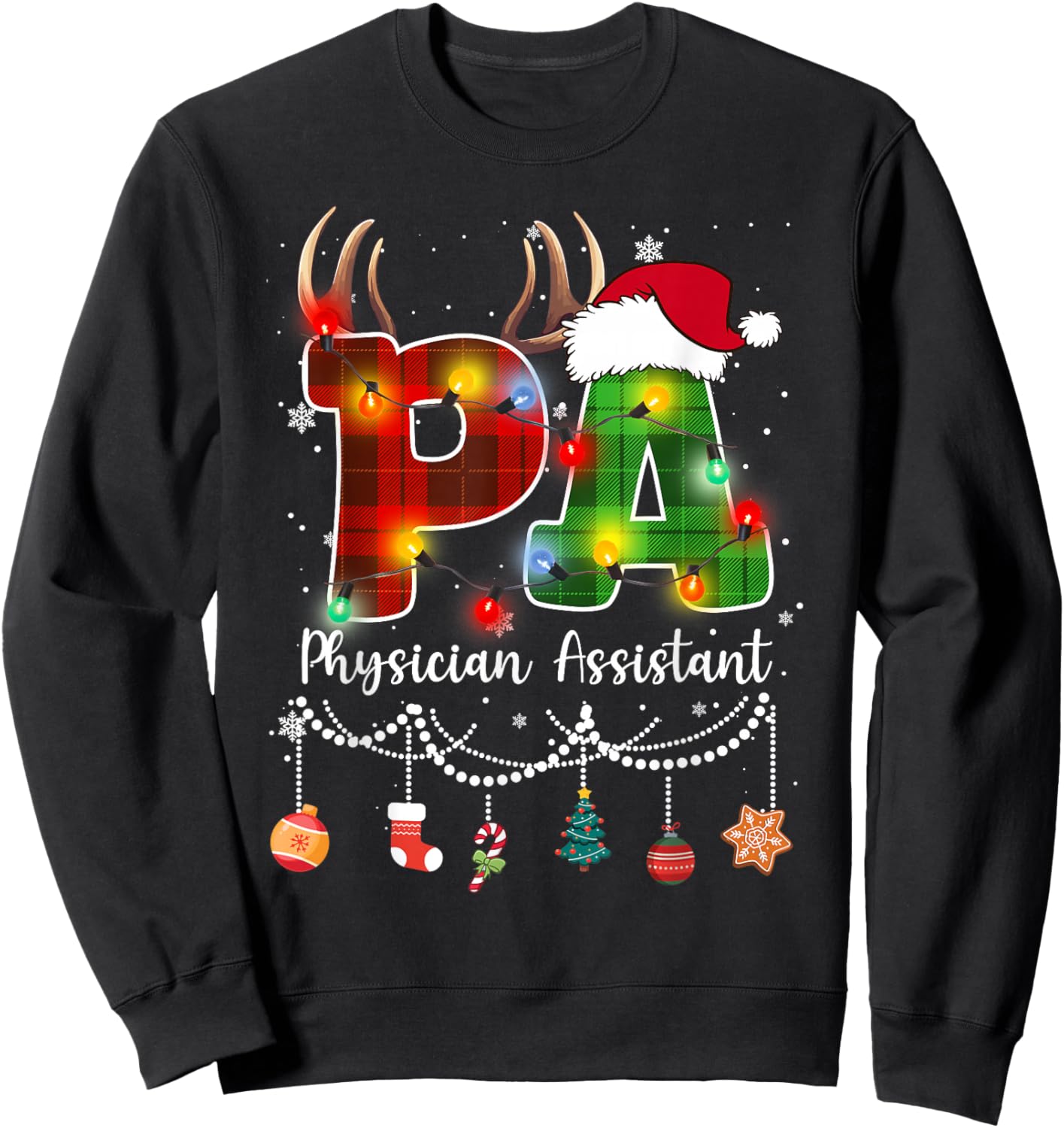 Physician Assistant Christmas Lights Red Plaid PA Nurse CNA Sweatshirt - Sweatshirt | Black
