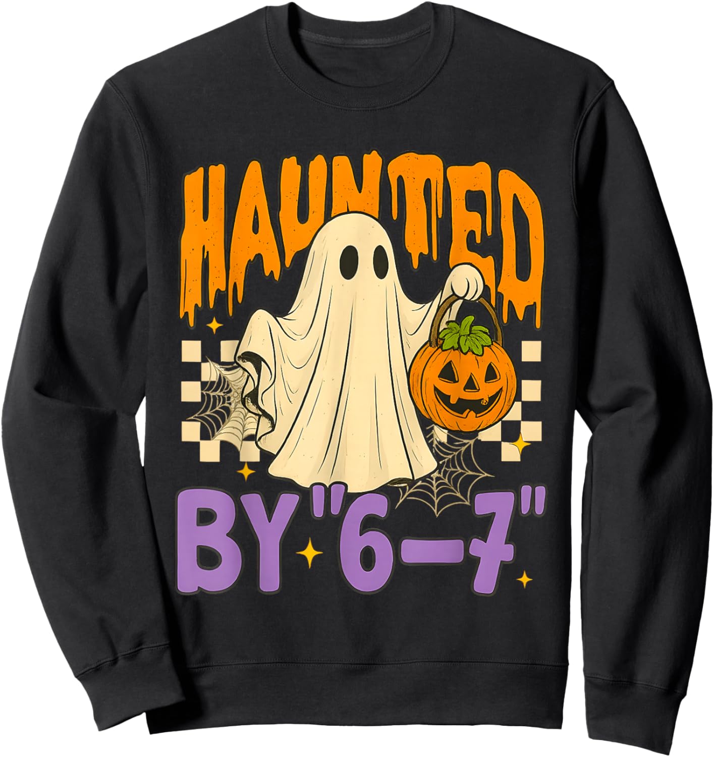 Retro Haunted by 67 Meme Ghost Pumpkin Halloween Costume Sweatshirt - Sweatshirt | Black