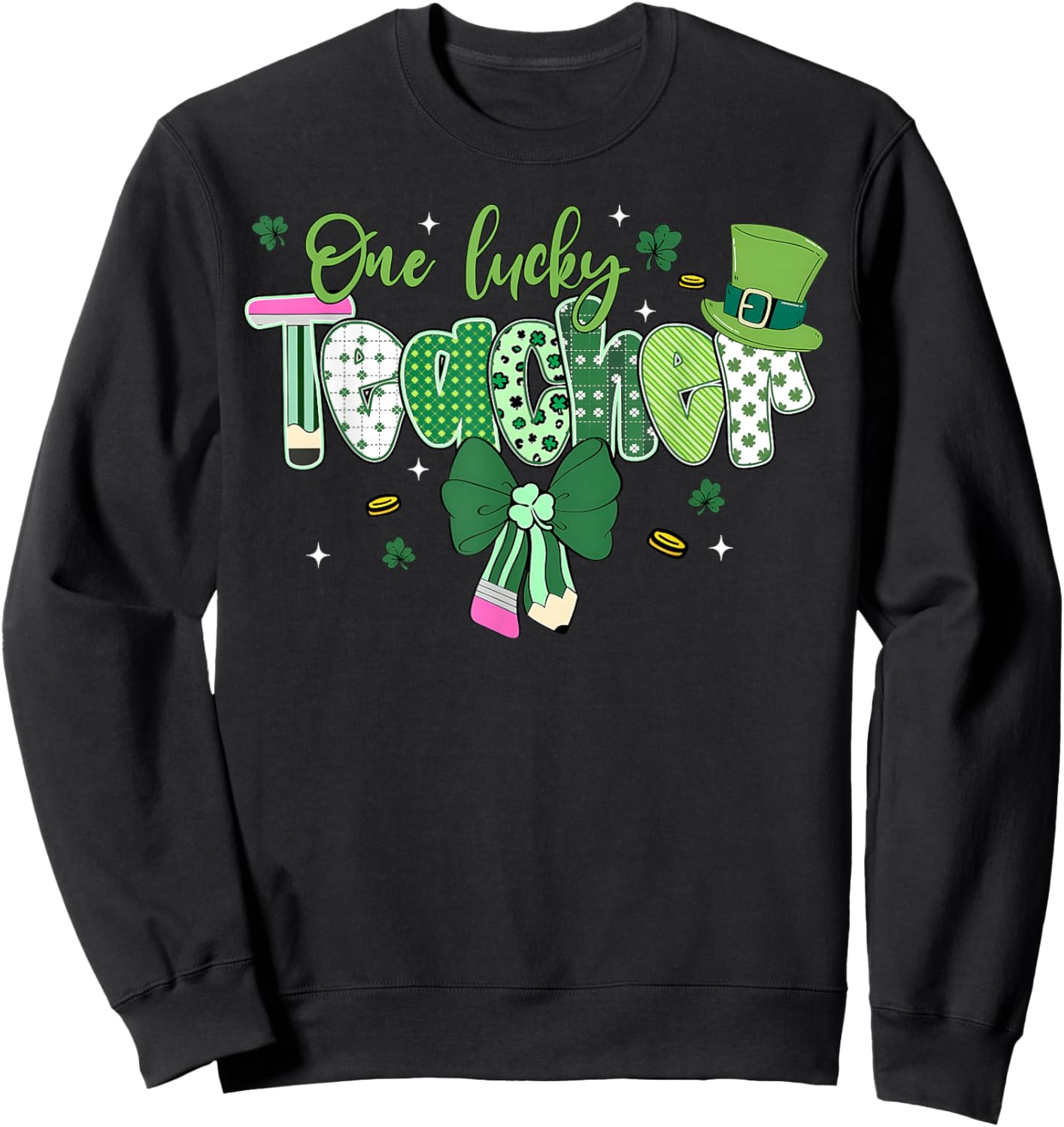 Saint Pattys St Patrick Day Shamrock One Lucky Teacher Retro Sweatshirt - Sweatshirt | Black