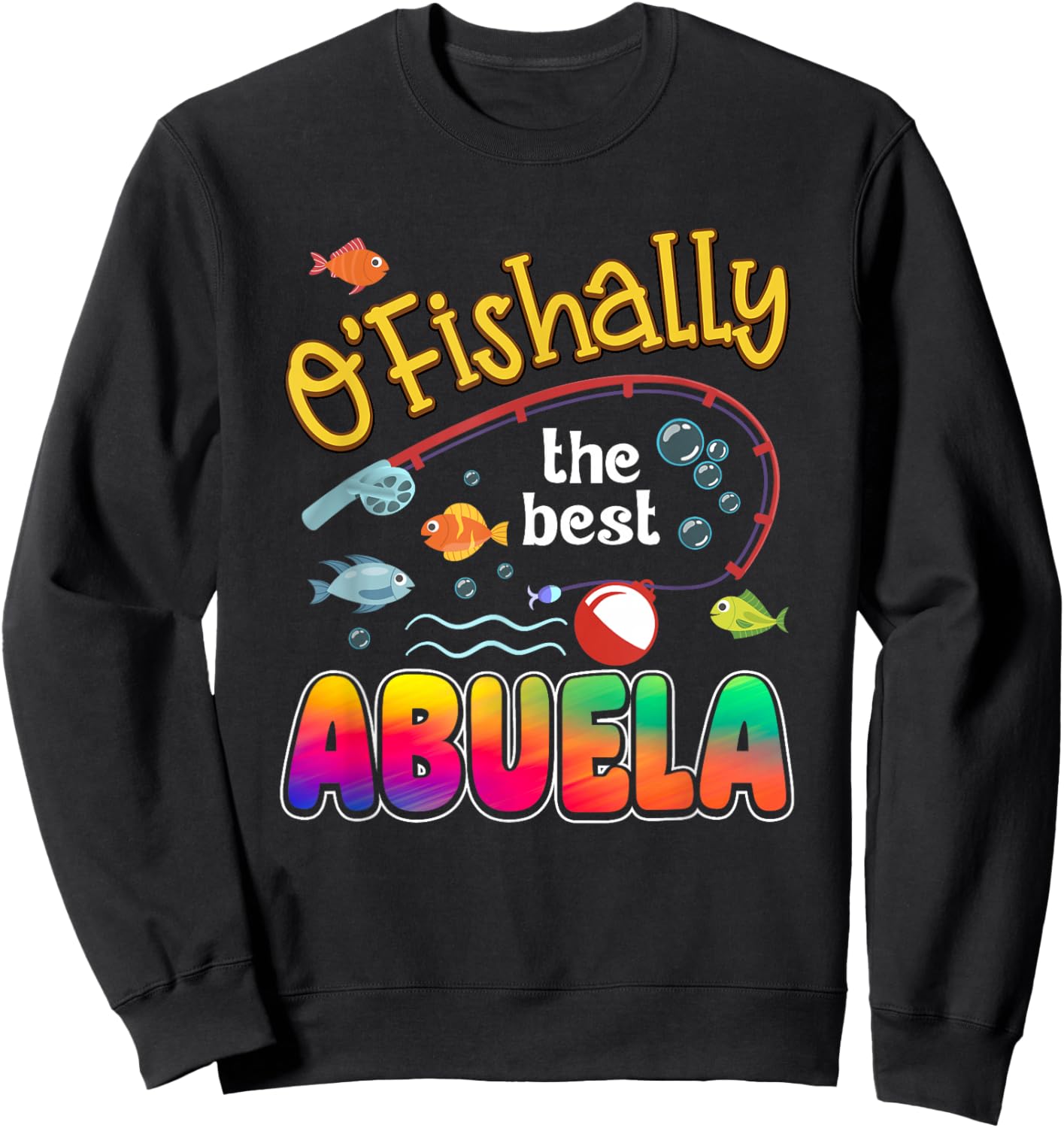 Ofishally The Best Abuela of The Birthday Boy Sweatshirt - Sweatshirt | Black