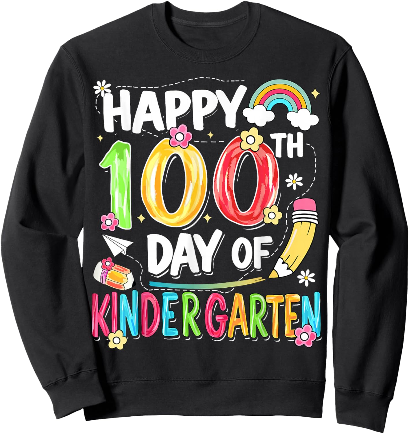 100th Day of School Kids Girls Kindergarten Teachers Sweatshirt - Sweatshirt | Black
