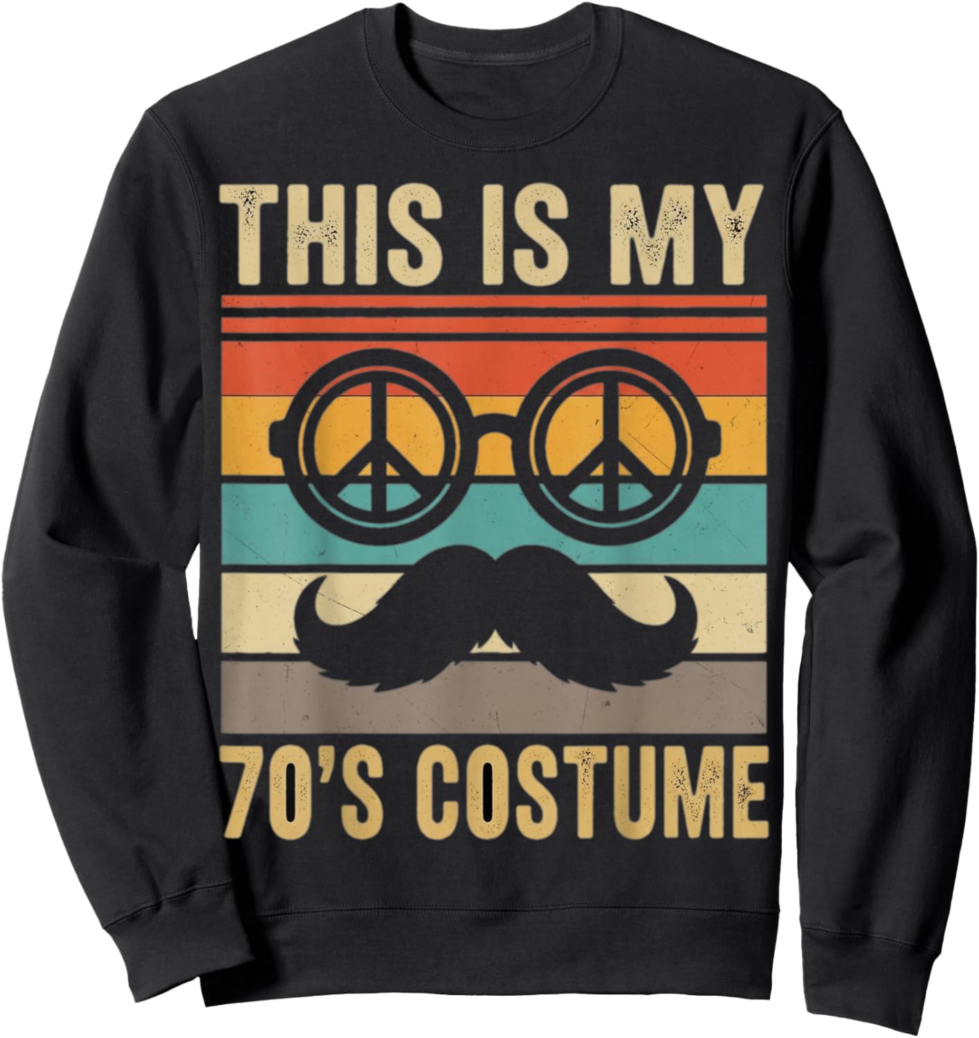 This is My 70s Costume 70 Styles Men 70's Disco 1970s Outfit Sweatshirt - Sweatshirt | Black