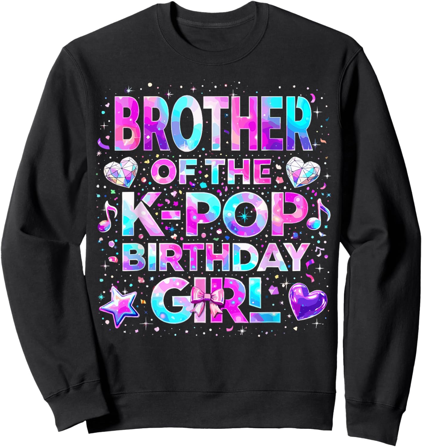 Brother of The K-Pop Birthday Girls Korean Music Sweatshirt - Sweatshirt | Black