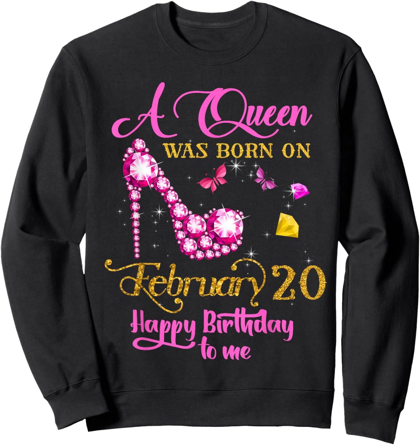 A Queen was Born on February 20, 20th February Birthday Sweatshirt - Sweatshirt | Black