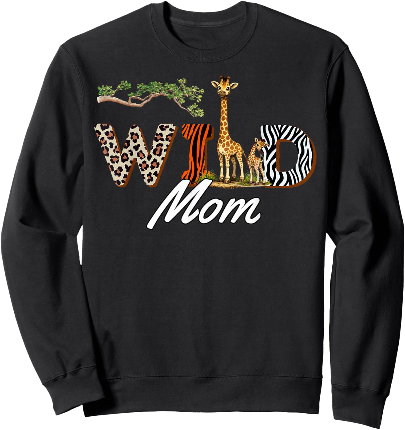 Wild Mom Safari Mama Birthday Sweatshirt - Sweatshirt | Black