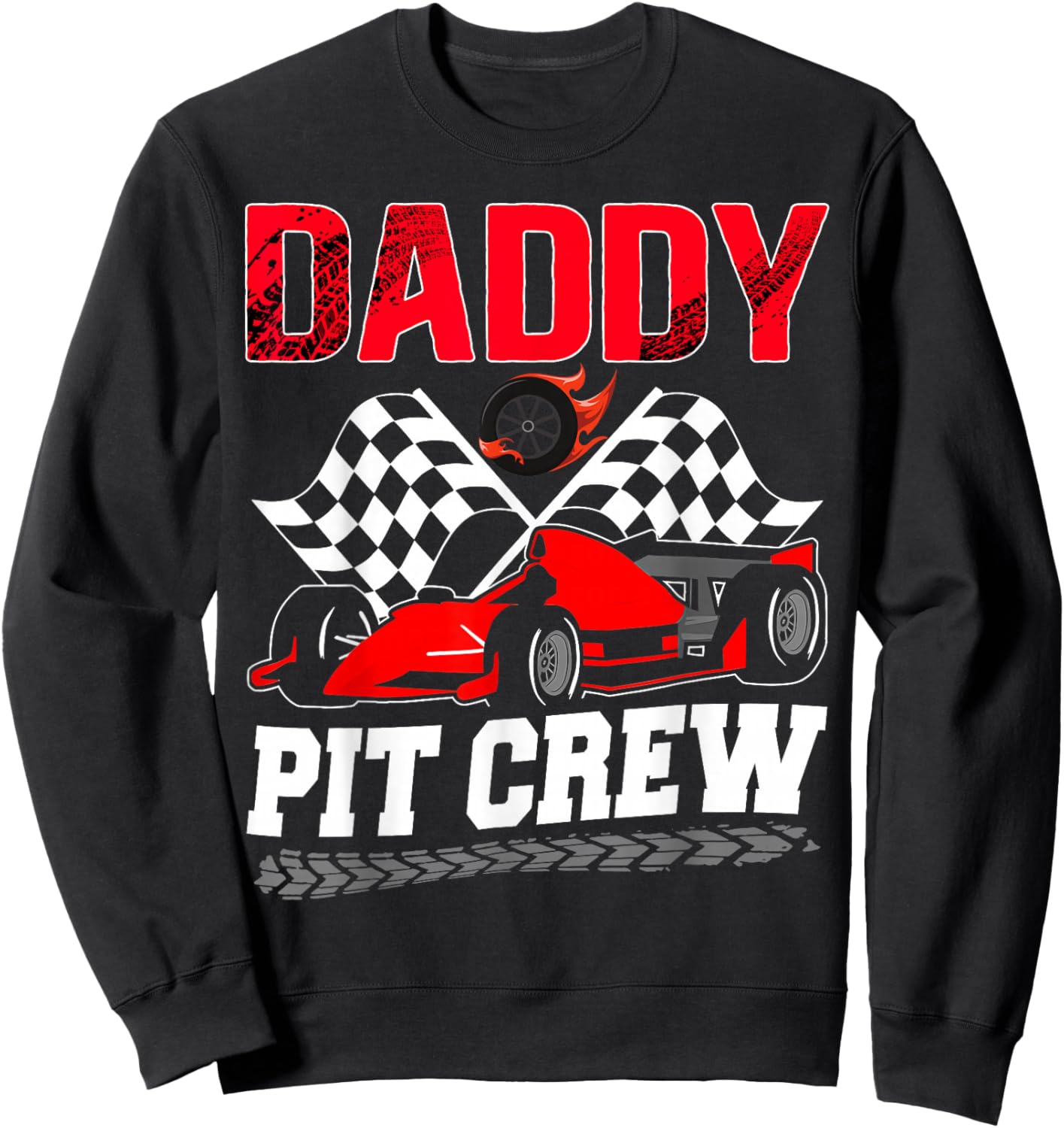 Daddy Pit Crew Racing Family Race Car Birthday Boy Sweatshirt - Sweatshirt | Black