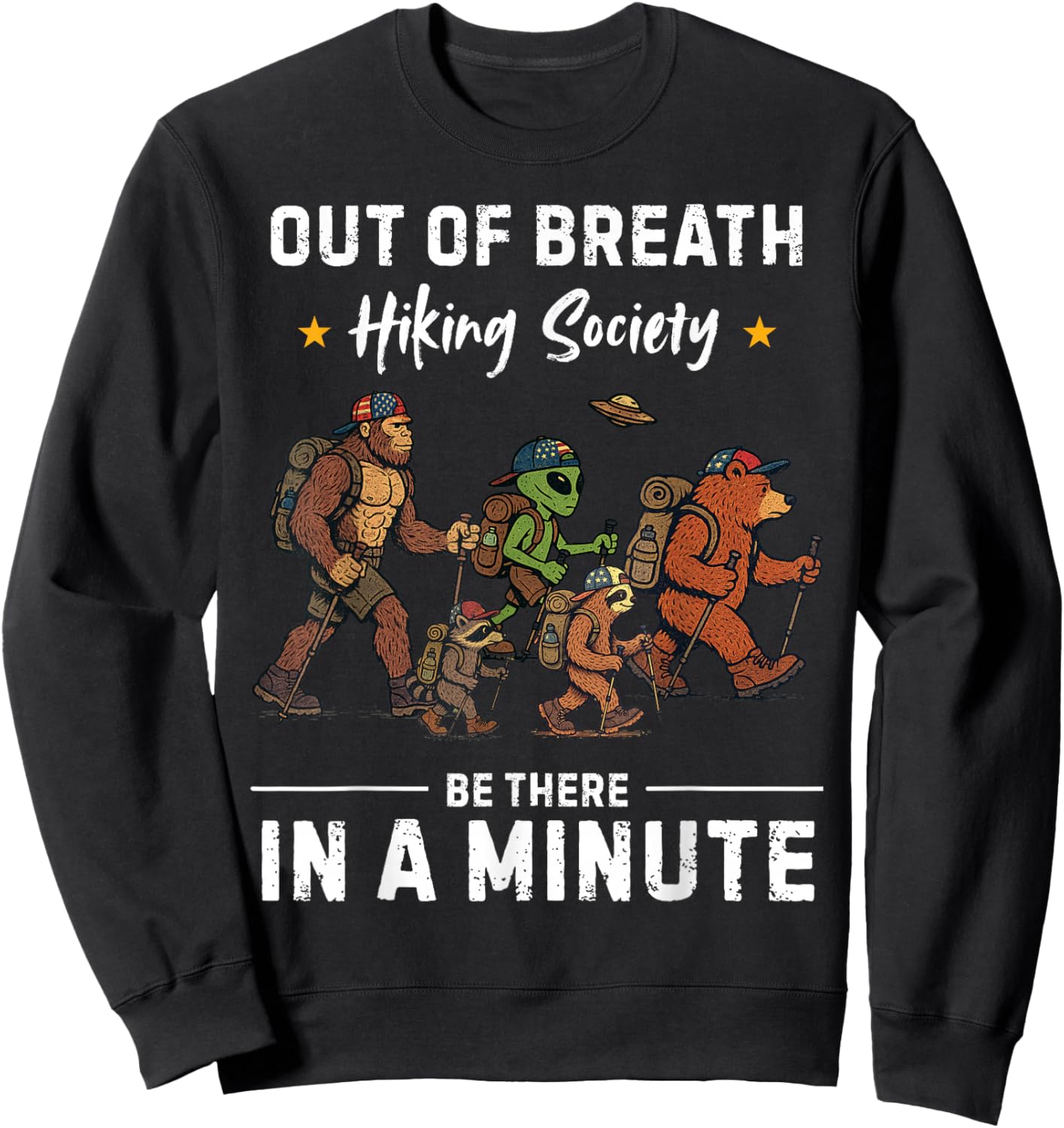 Out of Breath Hiking Society Funny Camping Hiking Sweatshirt - Sweatshirt | Black