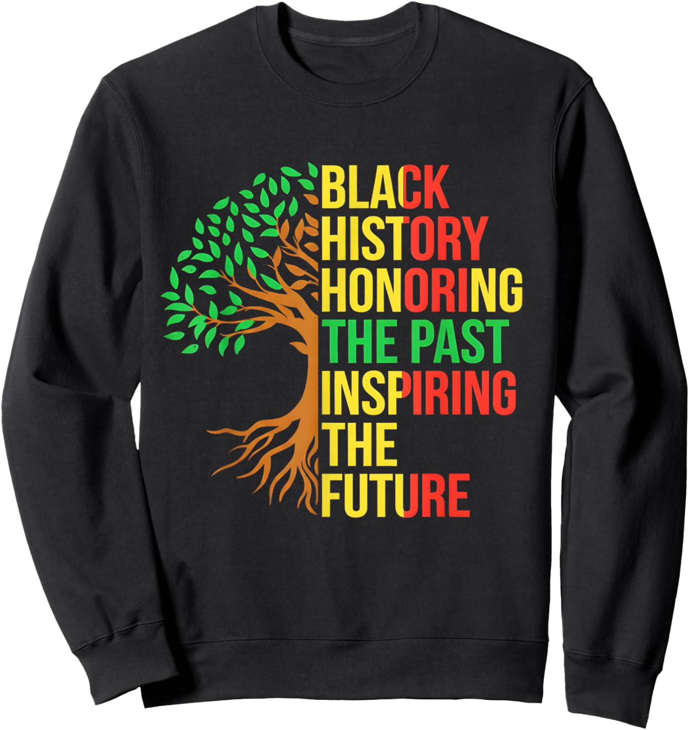 Black History Honoring The Past Inspiring The Future Tree Sweatshirt - Sweatshirt | Black