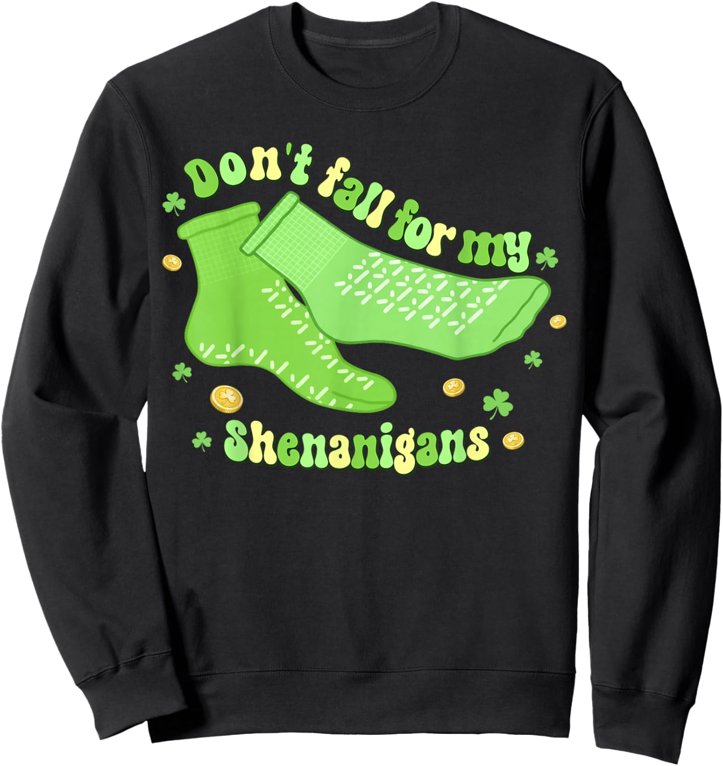Don't Fall for My Shenanigans PCT CNA Nurse St Patrick's Day Sweatshirt - Sweatshirt | Black
