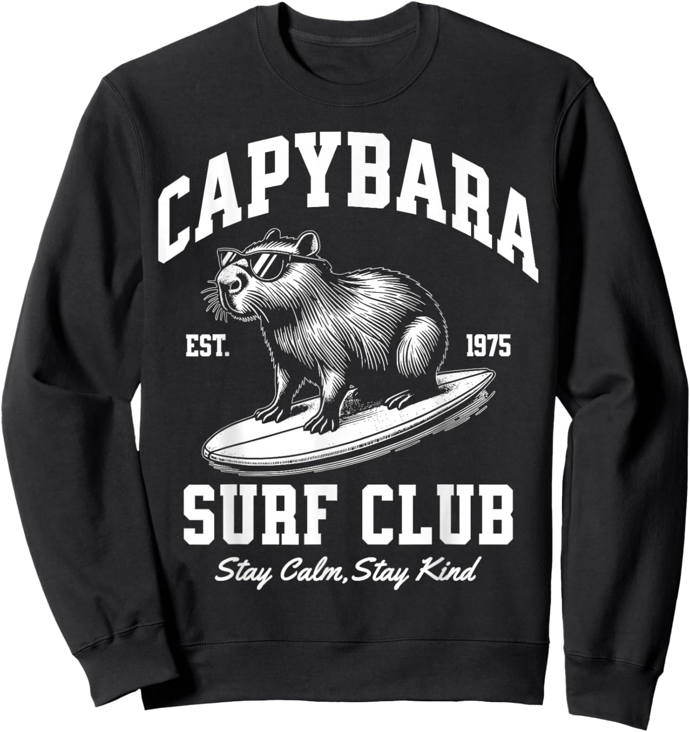 Capybara Surf Club Stay Calm and Kind Sweatshirt - Sweatshirt | Black