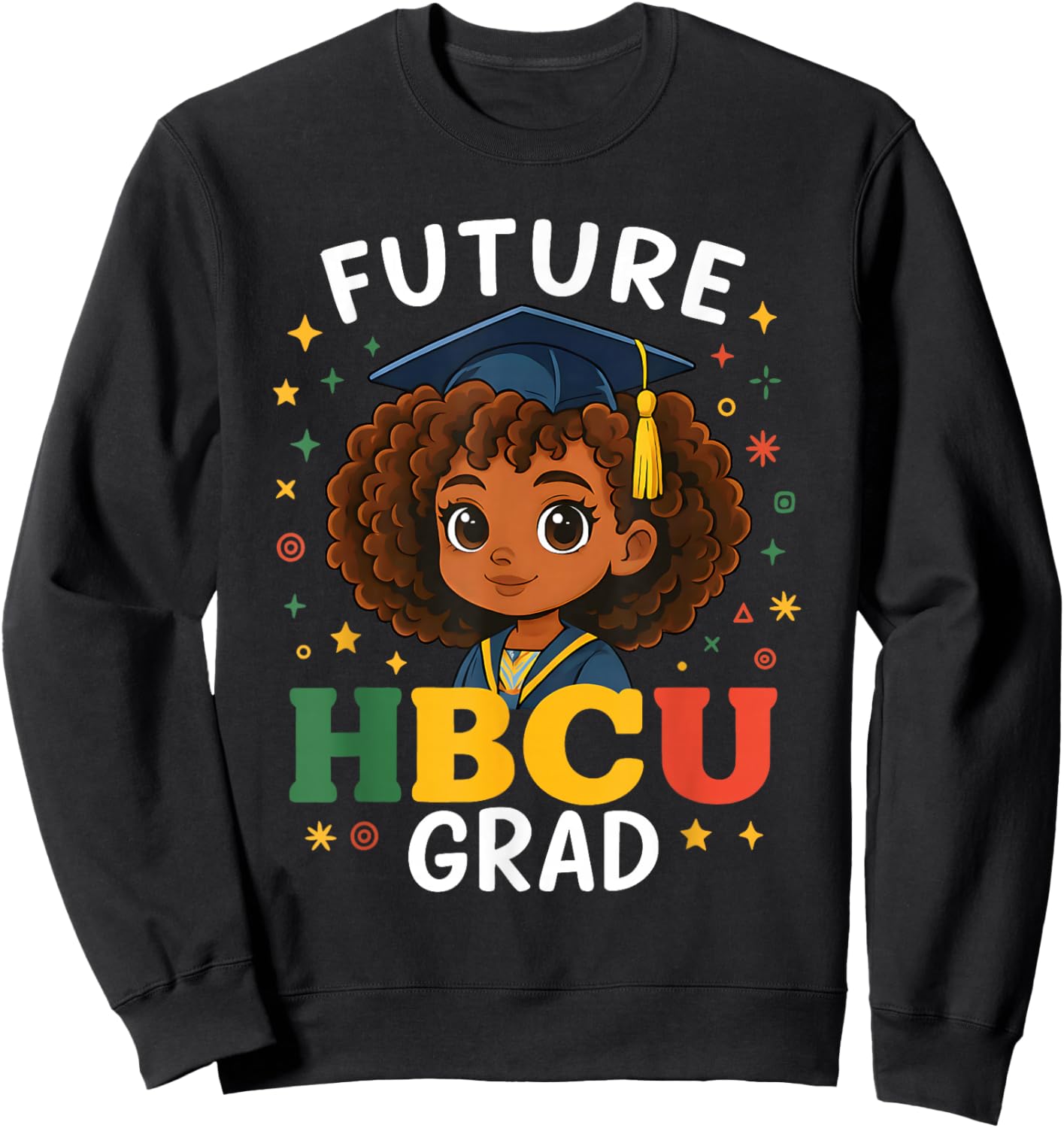 Future HBCU Grad History Black Girl Graduation HBCU Kids Sweatshirt - Sweatshirt | Black