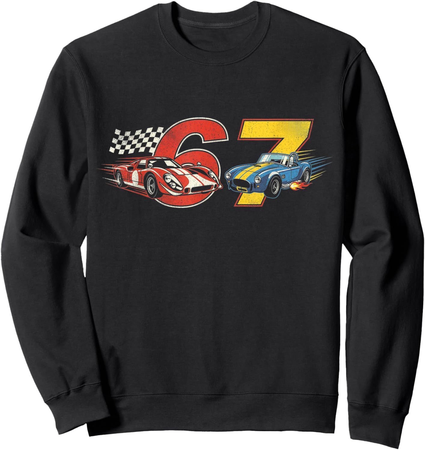6 7 Six Seven Retro Car Racing Lovers Sweatshirt - Sweatshirt | Black