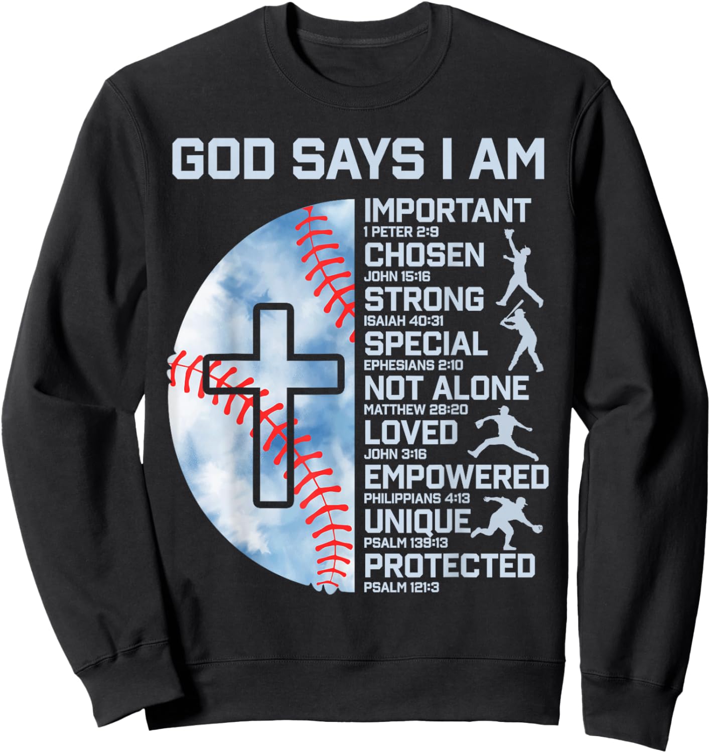 God Says I Am Baseball Christian Boy Faith Graphic Religious Sweatshirt - Sweatshirt | Black