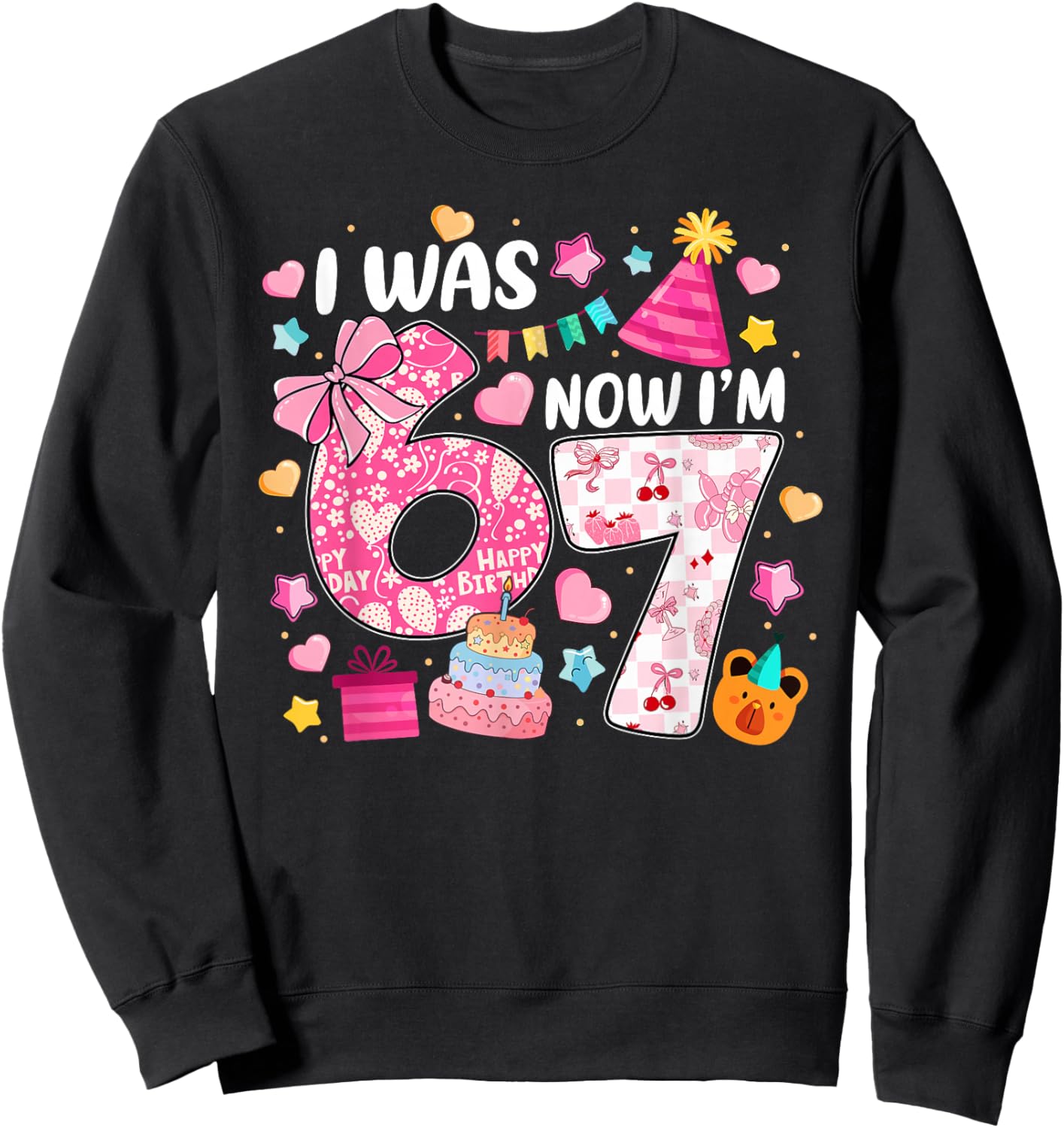 I was 6 Now I'm 7 Birthday Preppy Six Seven Girls Kids Sweatshirt - Sweatshirt | Black