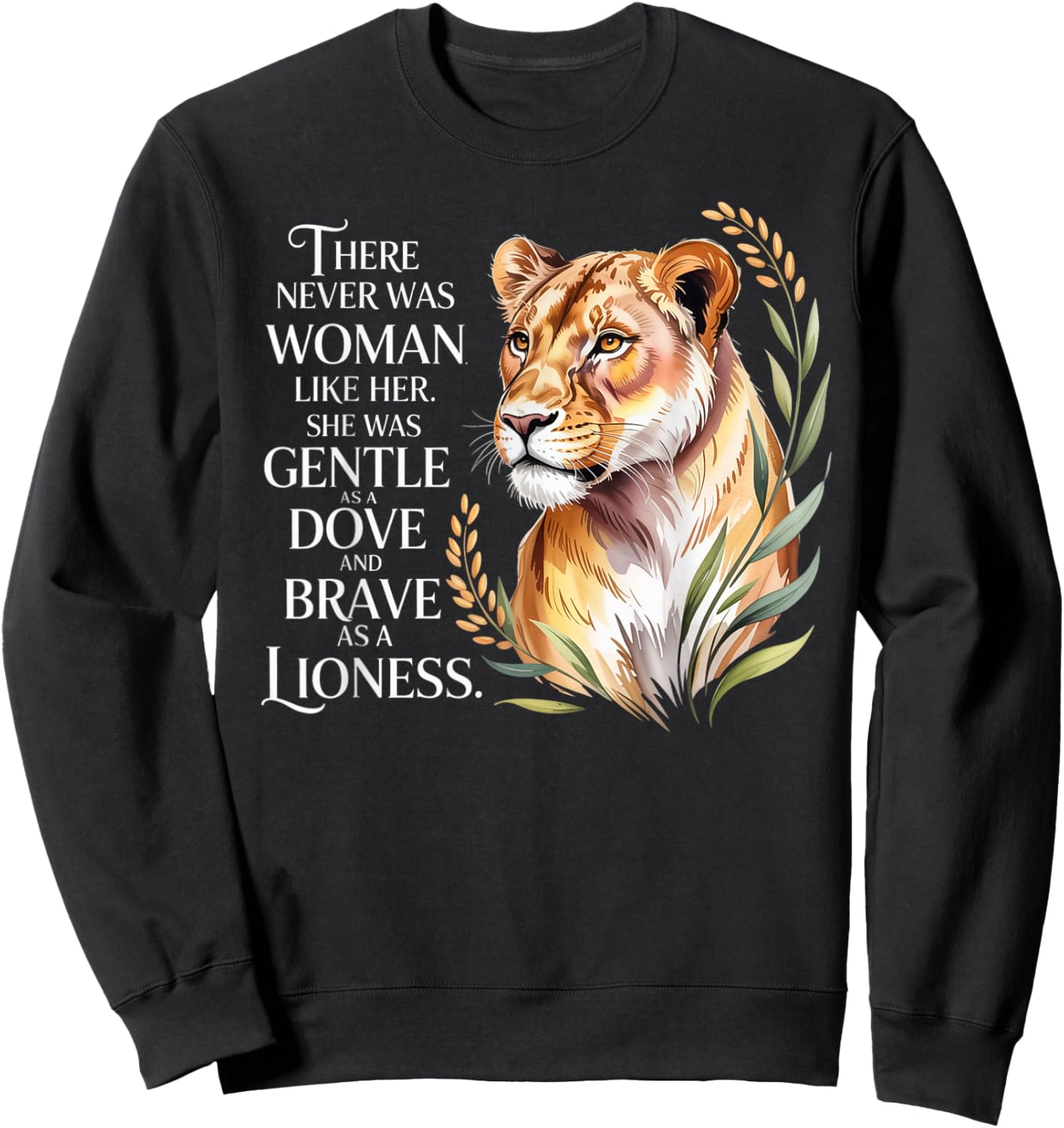 Brave As Lioness Lion Animal Lioness Women Lioness Sweatshirt - Sweatshirt | Black