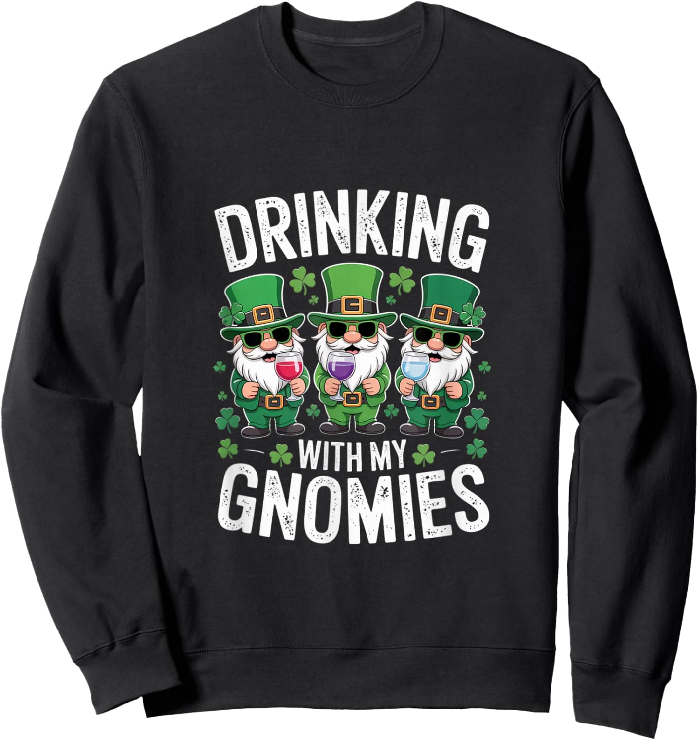 Drinking with My Gnomies St Patricks Day Gnome Sweatshirt - Sweatshirt | Black