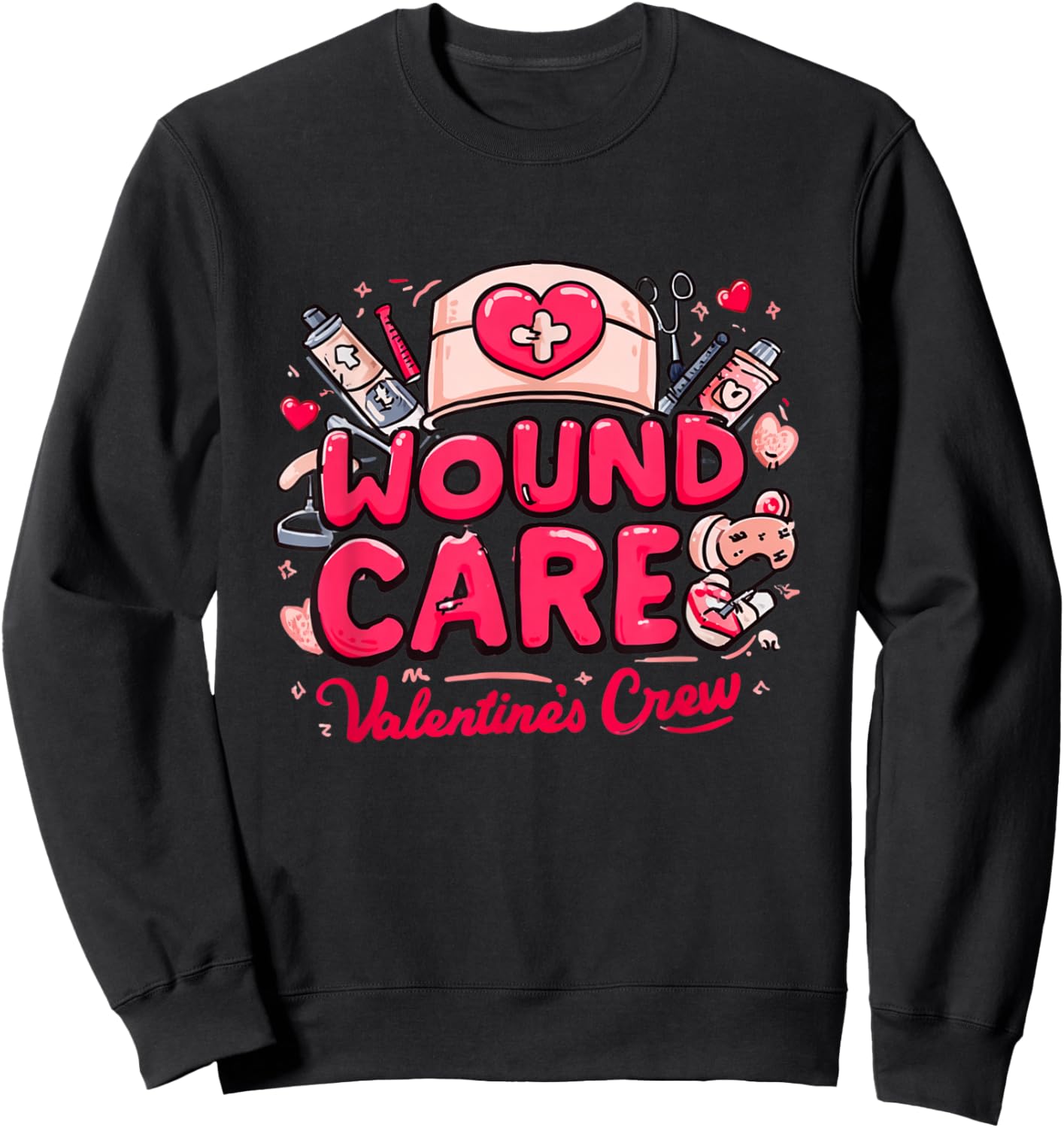 Wound Care Valentine Crew Nurse Aesthetic Sweatshirt - Sweatshirt | Black
