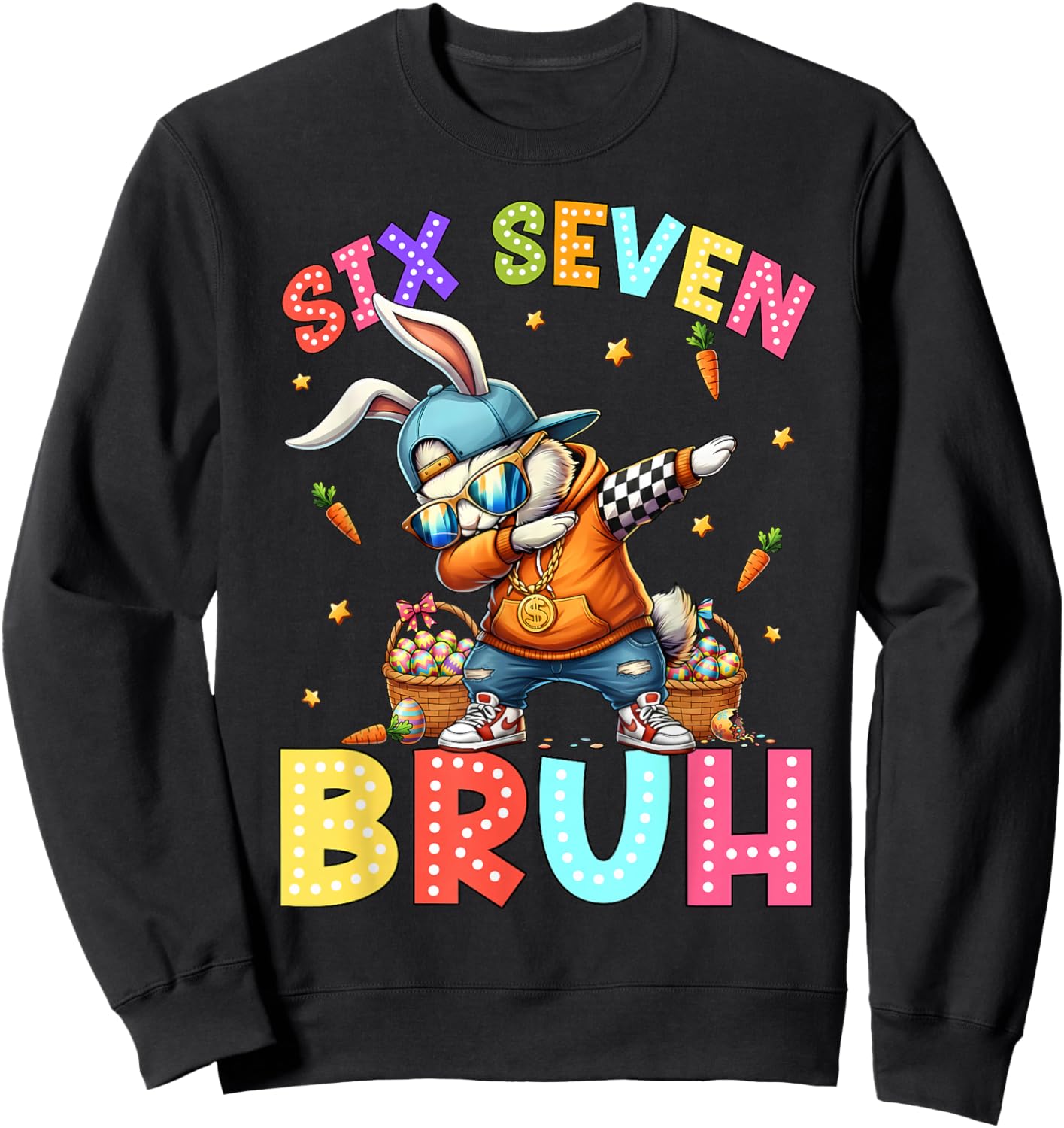 Funny Six Seven 6 7 Bruh Dabbing Bunny Easter Day Kids Boys Sweatshirt - Sweatshirt | Black