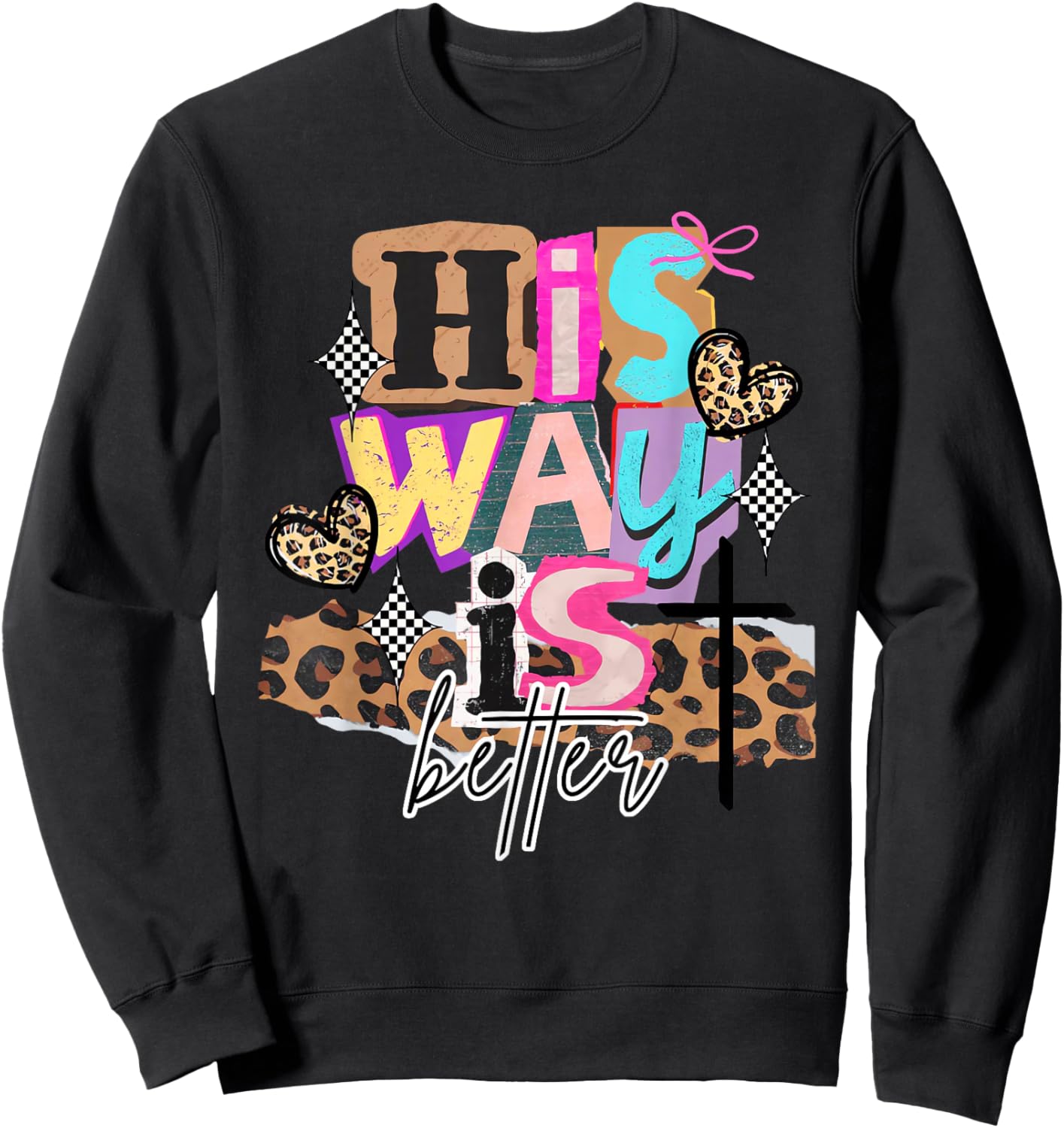 Retro Funny His Way is Better Religious Christians Bible Sweatshirt - Sweatshirt | Black