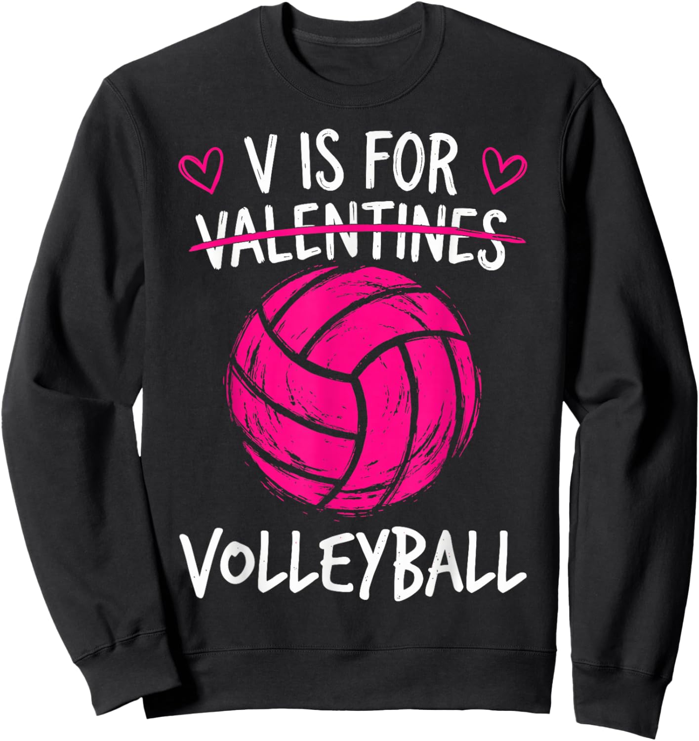 V is for Volleyball Valentine Funny Couple Valentines Day Sweatshirt - Sweatshirt | Black