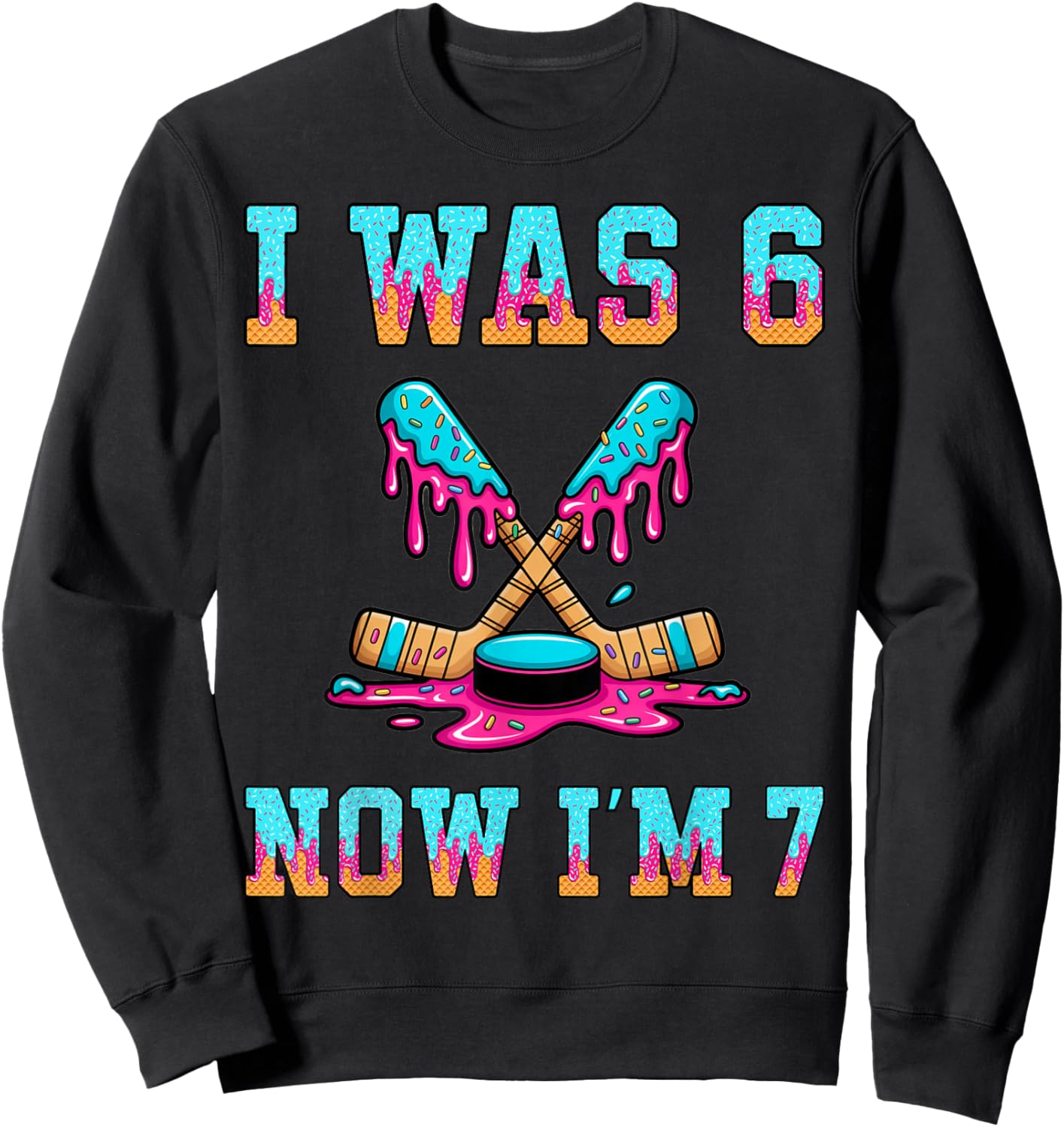 I was 6 Now I'm 7 Hockey Boys 7th Birthday Theme Kids Girls Sweatshirt - Sweatshirt | Black