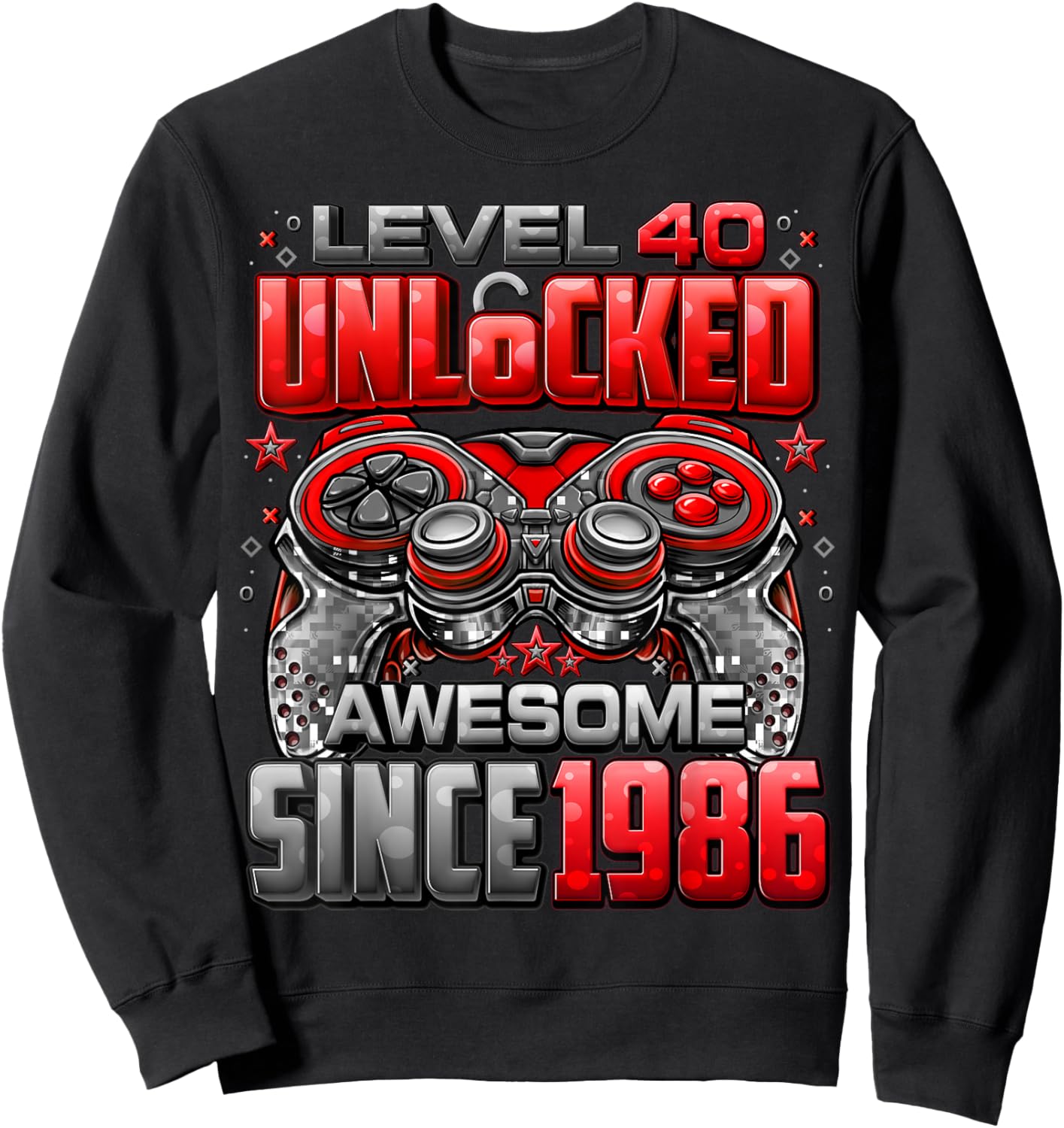 Level 40 Unlocked Awesome Since 1986 40th Birthday Gaming Sweatshirt - Sweatshirt | Black