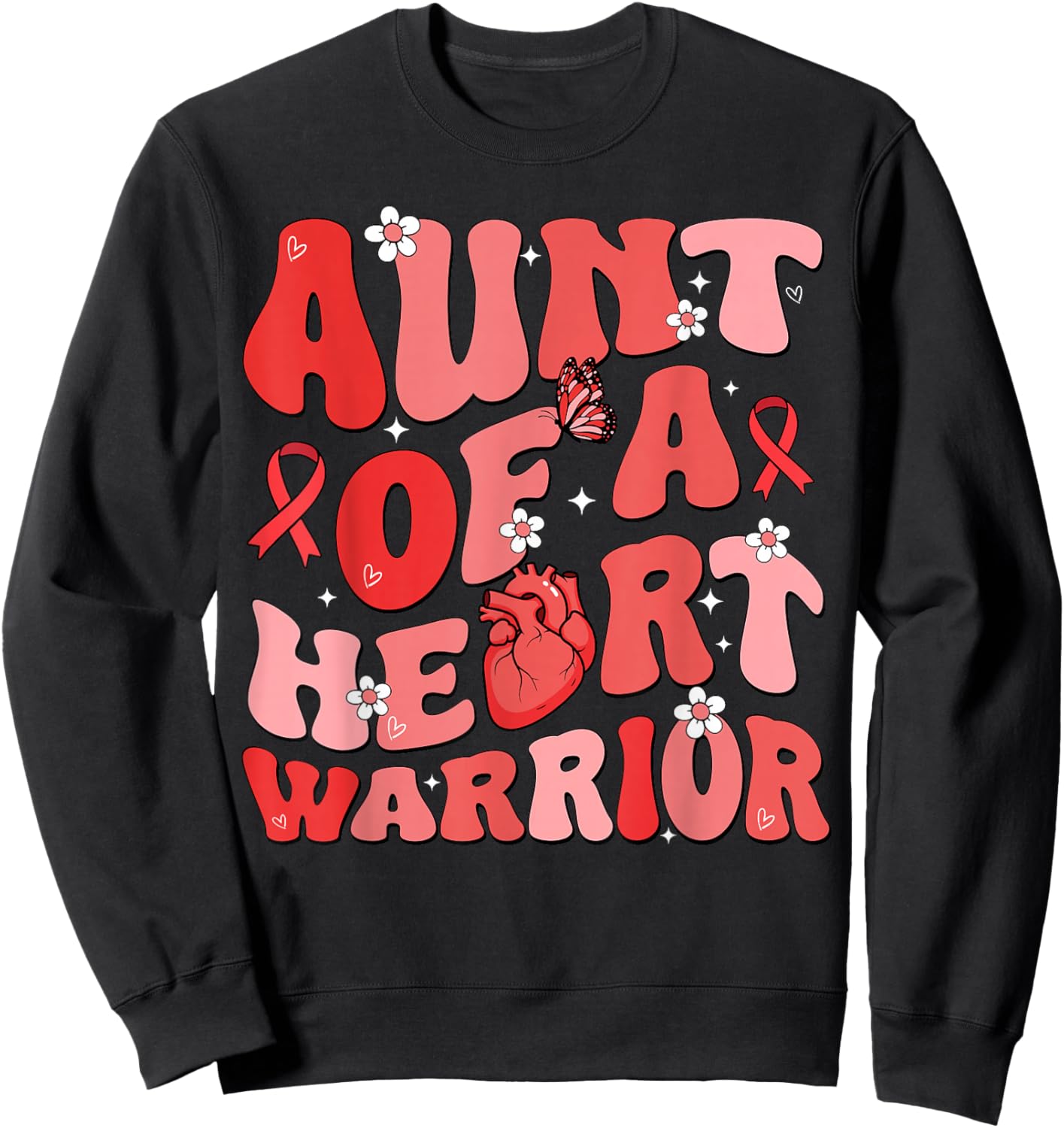 Aunt of a Heart Warrior Heart Disease Awareness CHD Go Red Sweatshirt - Sweatshirt | Black