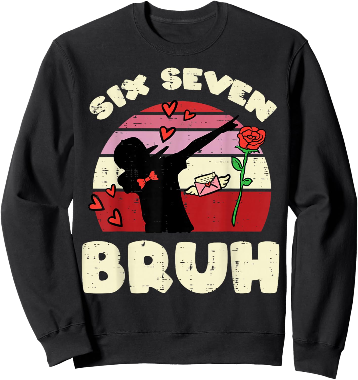 Six Seven Bruh Dab 6 7 Valentines Day 67 Kids Boys Youth Sweatshirt - Sweatshirt | Black