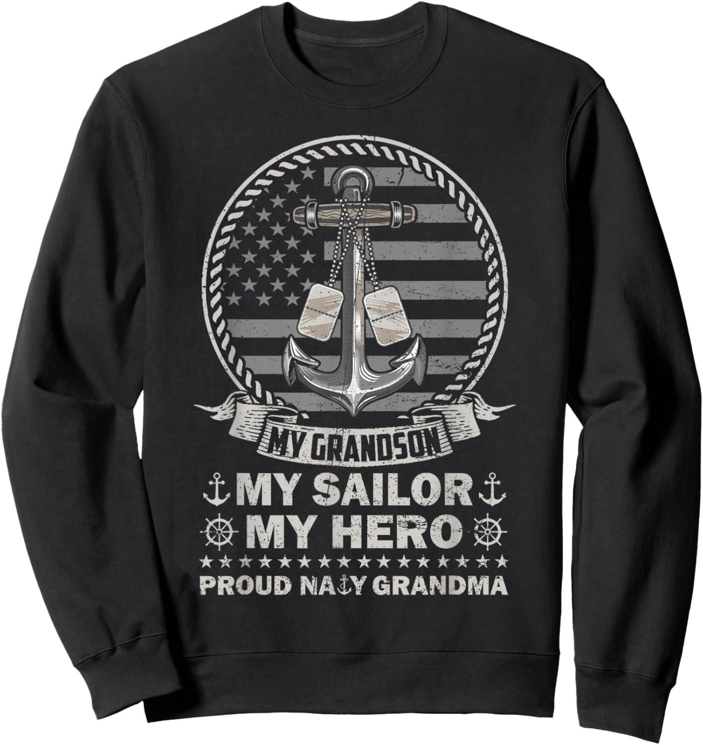 My Grandson is My Hero Proud Sailor Grandma Family Matching Sweatshirt - Sweatshirt | Black
