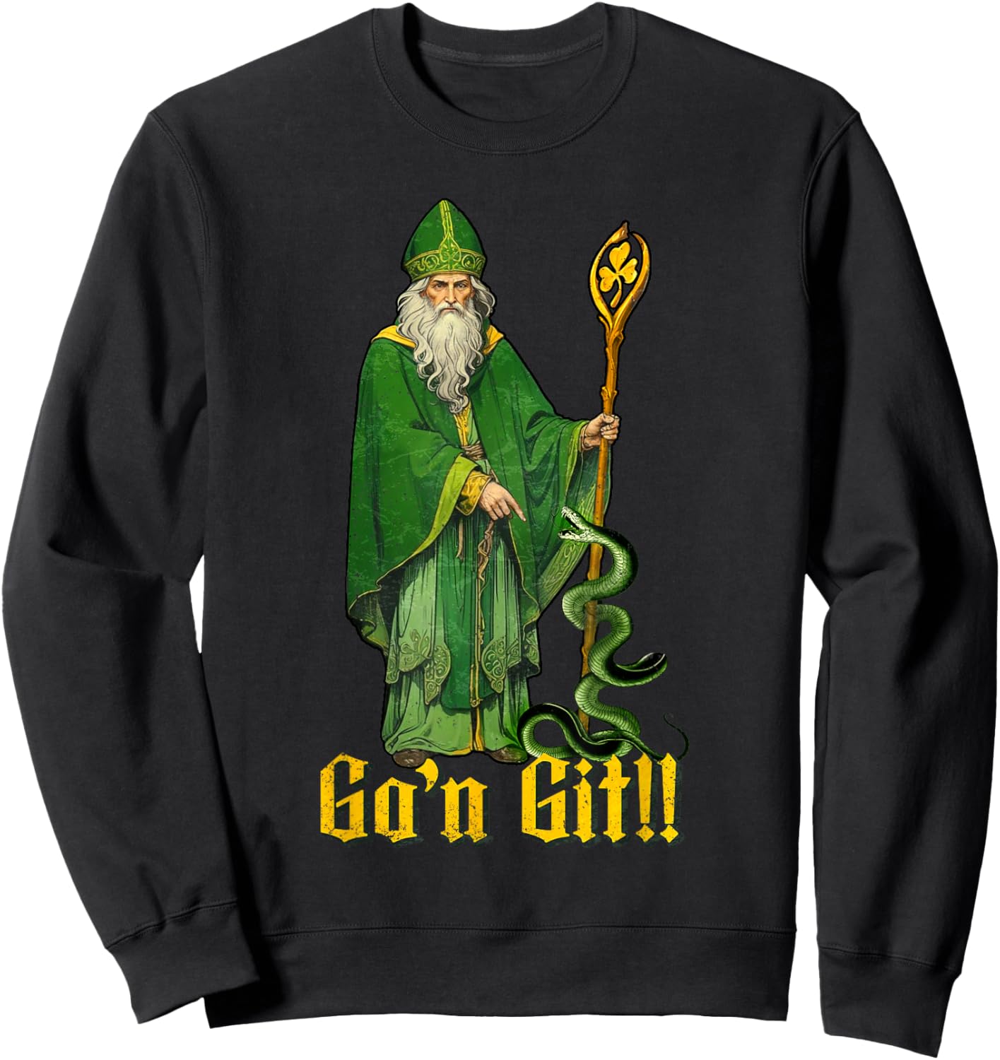 Vintage Go'n git Happy St Patricks Day Funny St Patrick Sweatshirt - Sweatshirt | Black