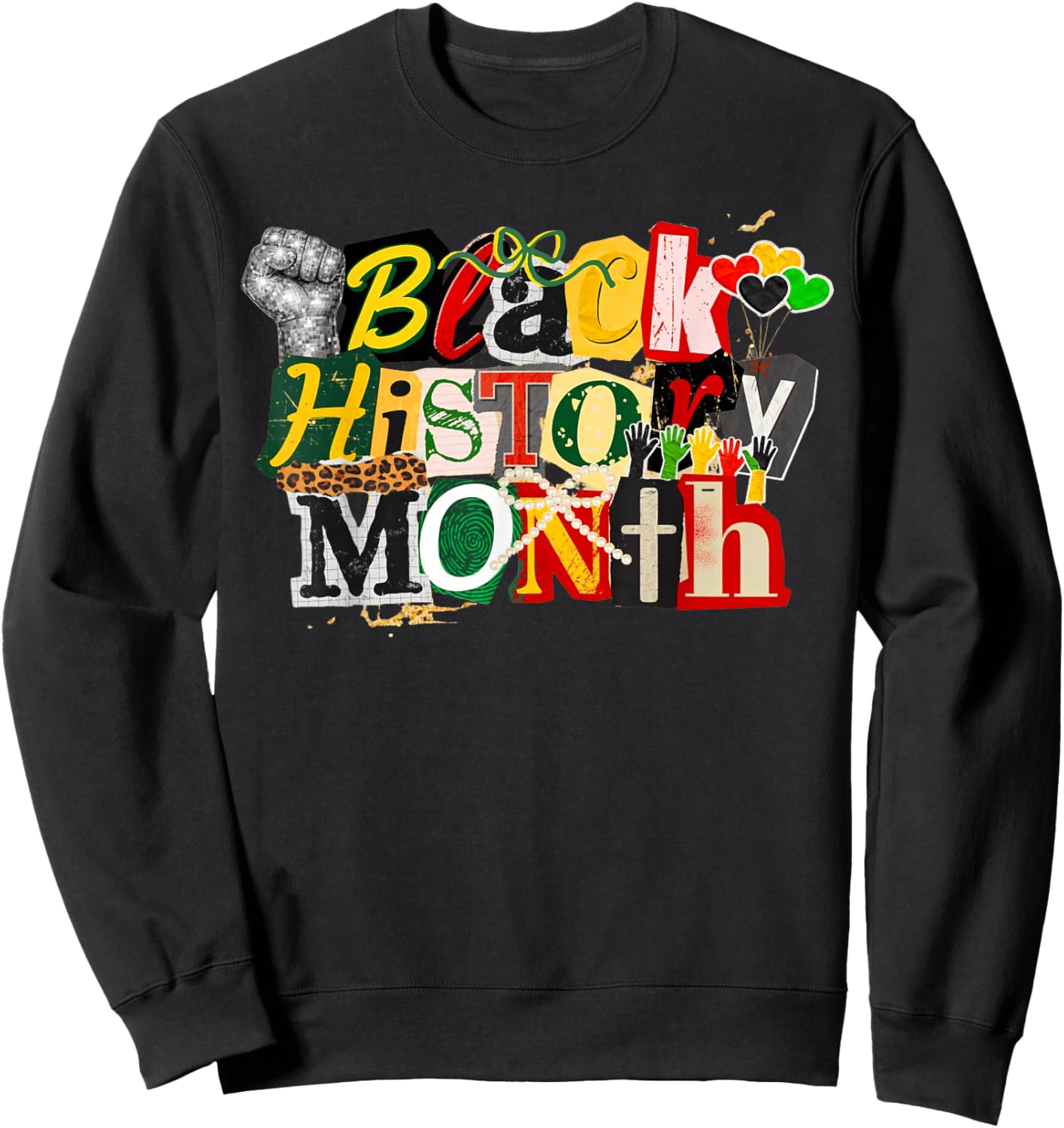 Black History Month Sweatshirt - Sweatshirt | Black