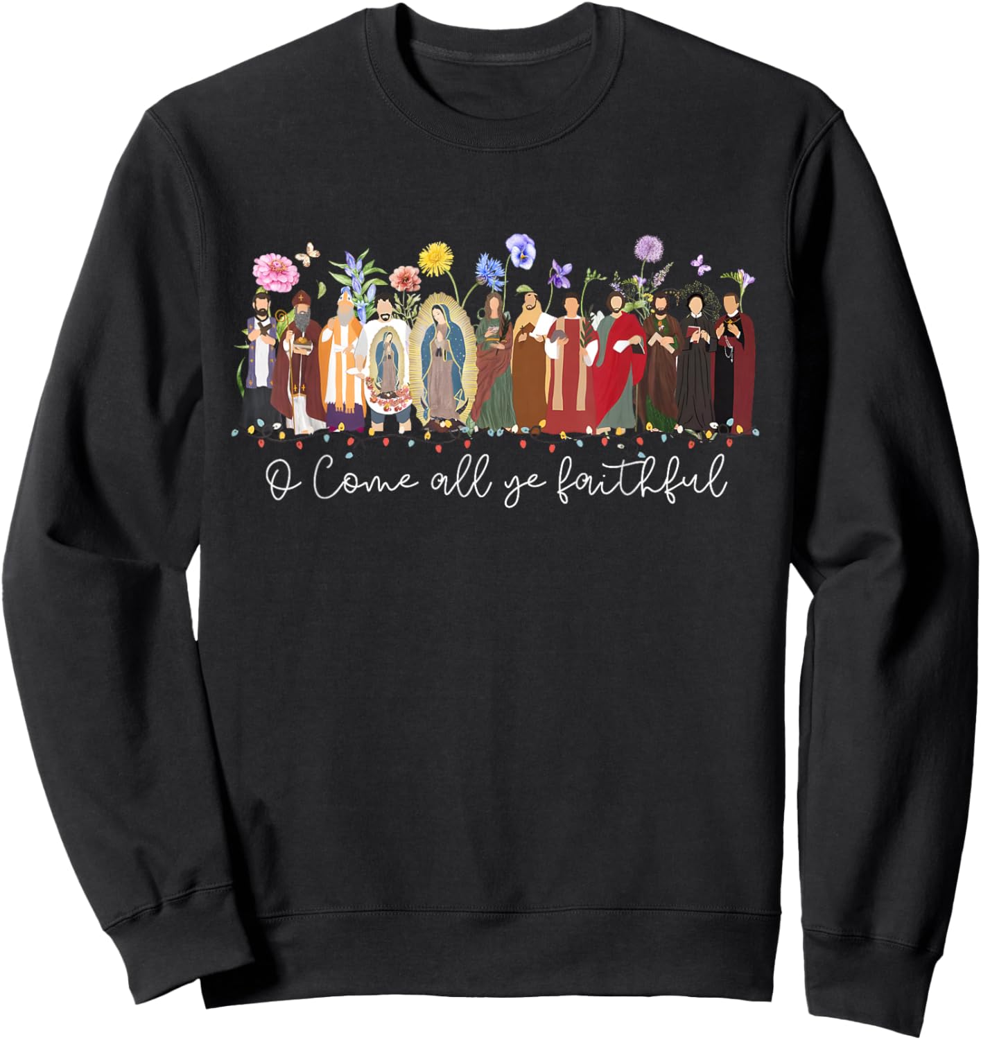 Christmas Catholic Saints Religious Faith Women Men Kids Sweatshirt - Sweatshirt | Black