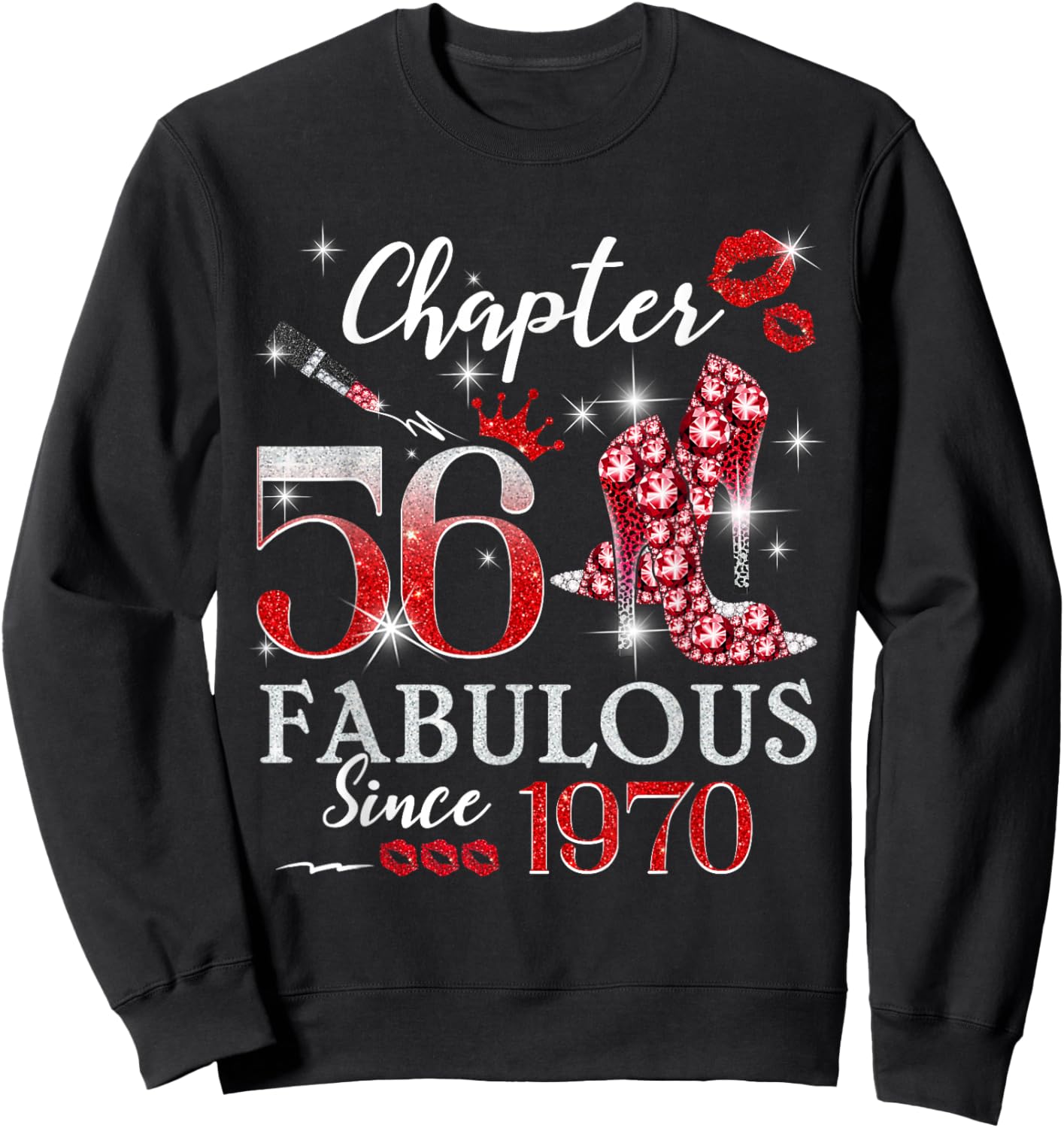 Chapter 56 Fabulous Since 1970 56th Birthday Women Girls Sweatshirt - Sweatshirt | Black