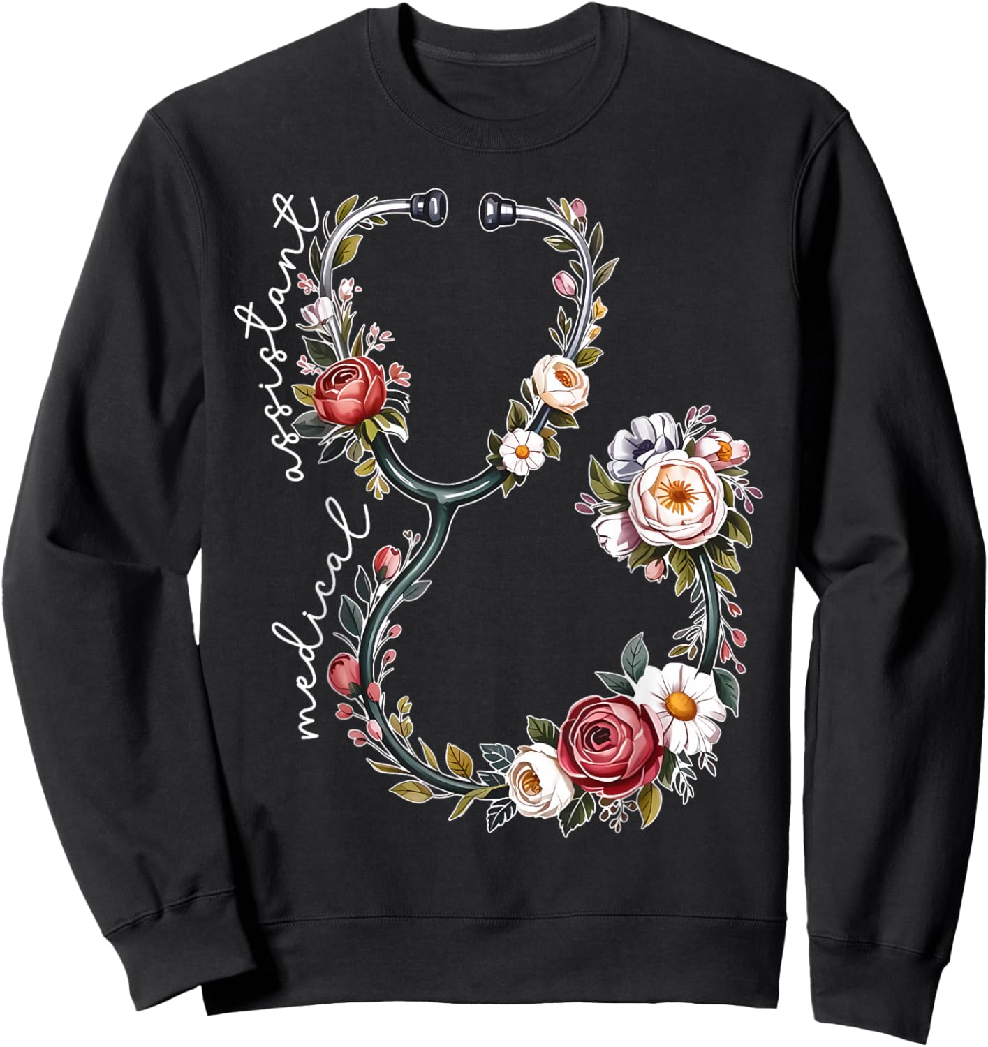 Wildflower Stethoscope CMA Certified Medical Assistant RN Sweatshirt - Sweatshirt | Black