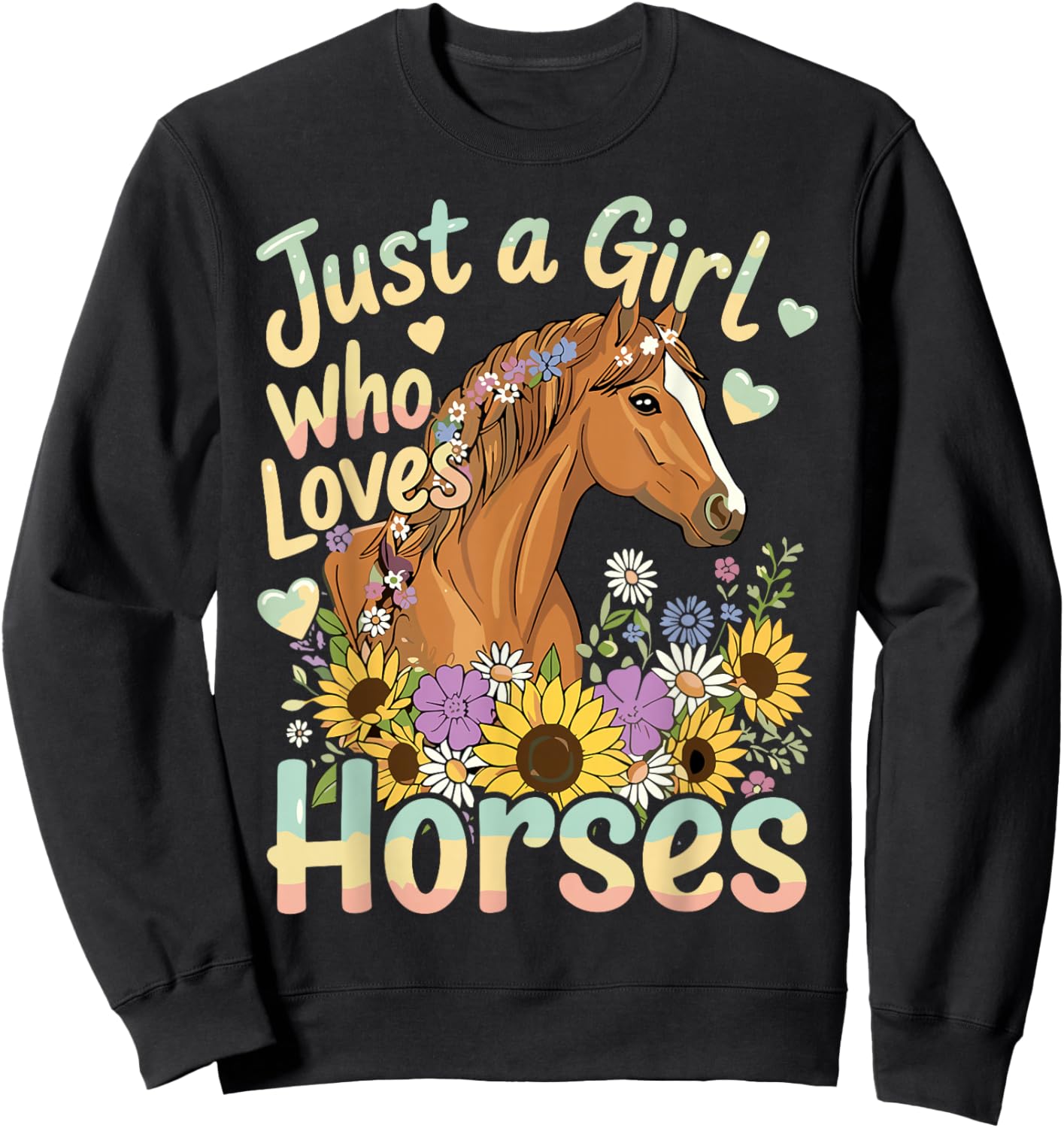 Just A Girl Who Loves Horses Sweatshirt - Sweatshirt | Black