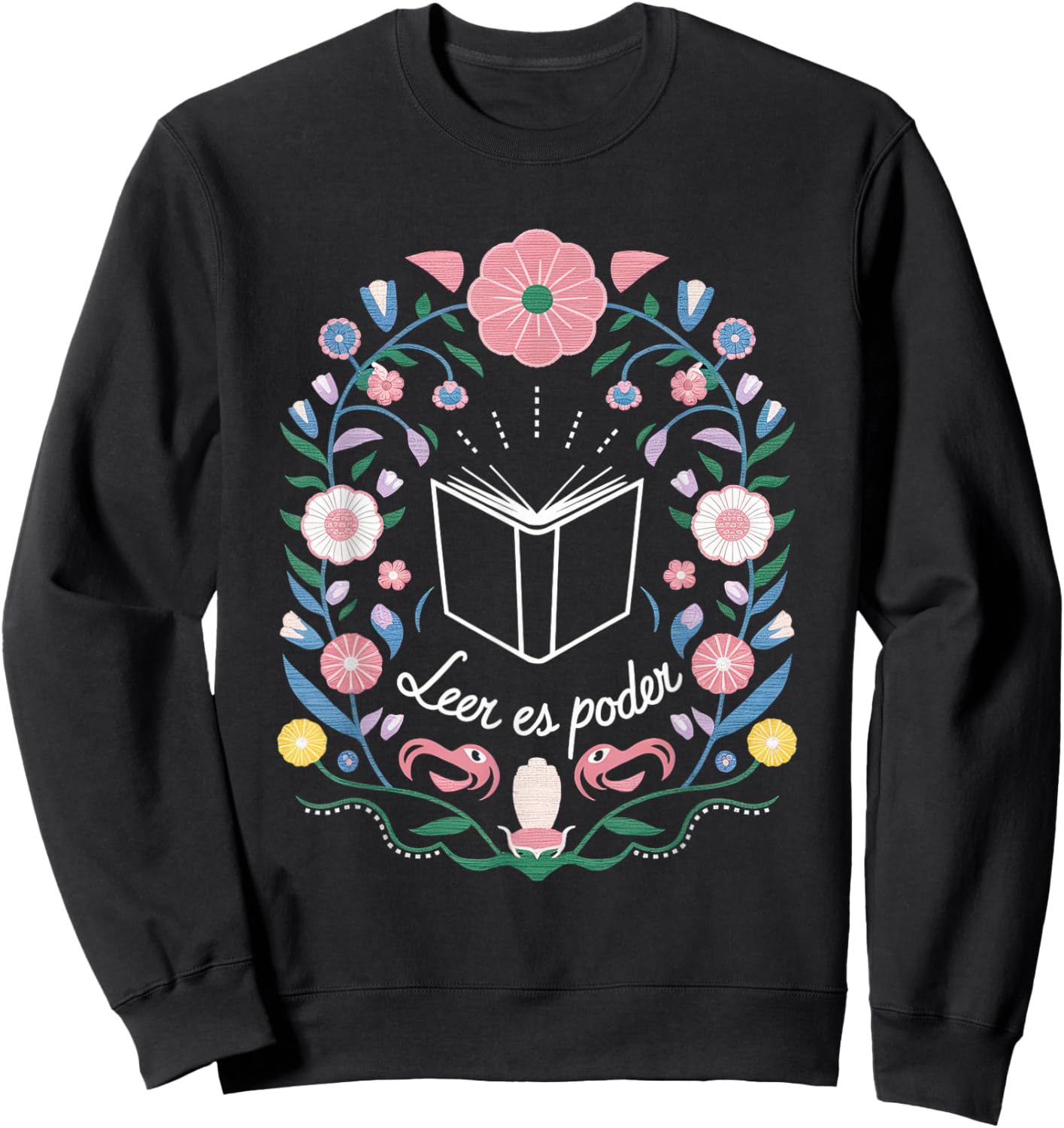 Leer ES Poder Mexico Reading Floral Hispanic Heritage Sweatshirt - Sweatshirt | Black