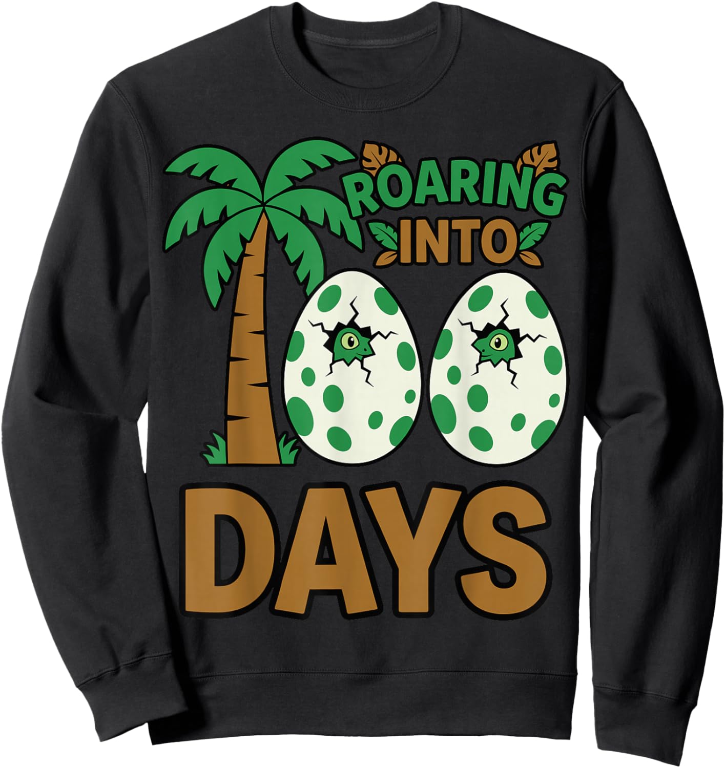 Roaring Into 100 Days Dinosaur Jungle 100 Days of School Sweatshirt - Sweatshirt | Black