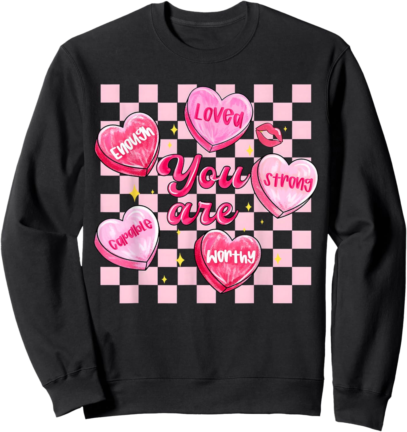 You are Enough Valentine Hearts Positive Girl Women Kid Sweatshirt - Sweatshirt | Black