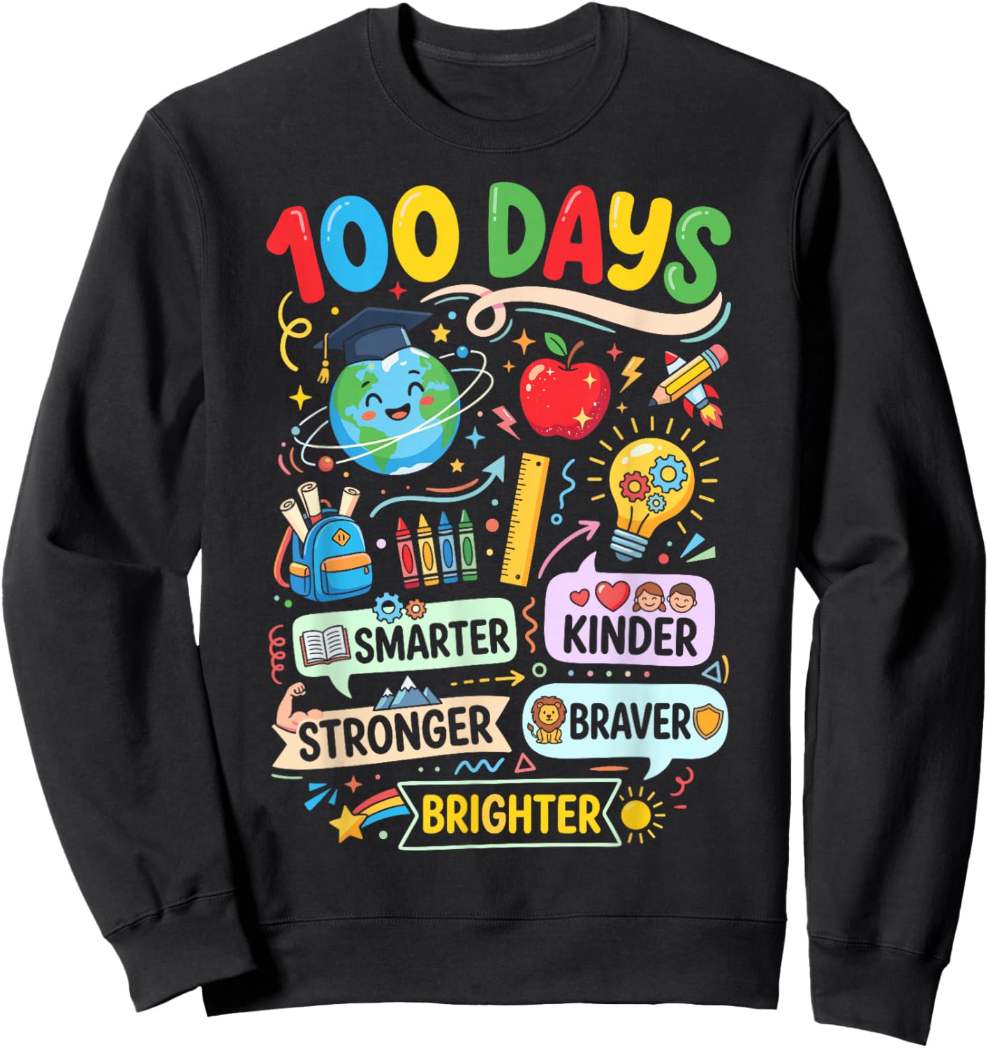 Happy 100 Days of School 100th Day of School Kids Boys Girls Sweatshirt - Sweatshirt | Black