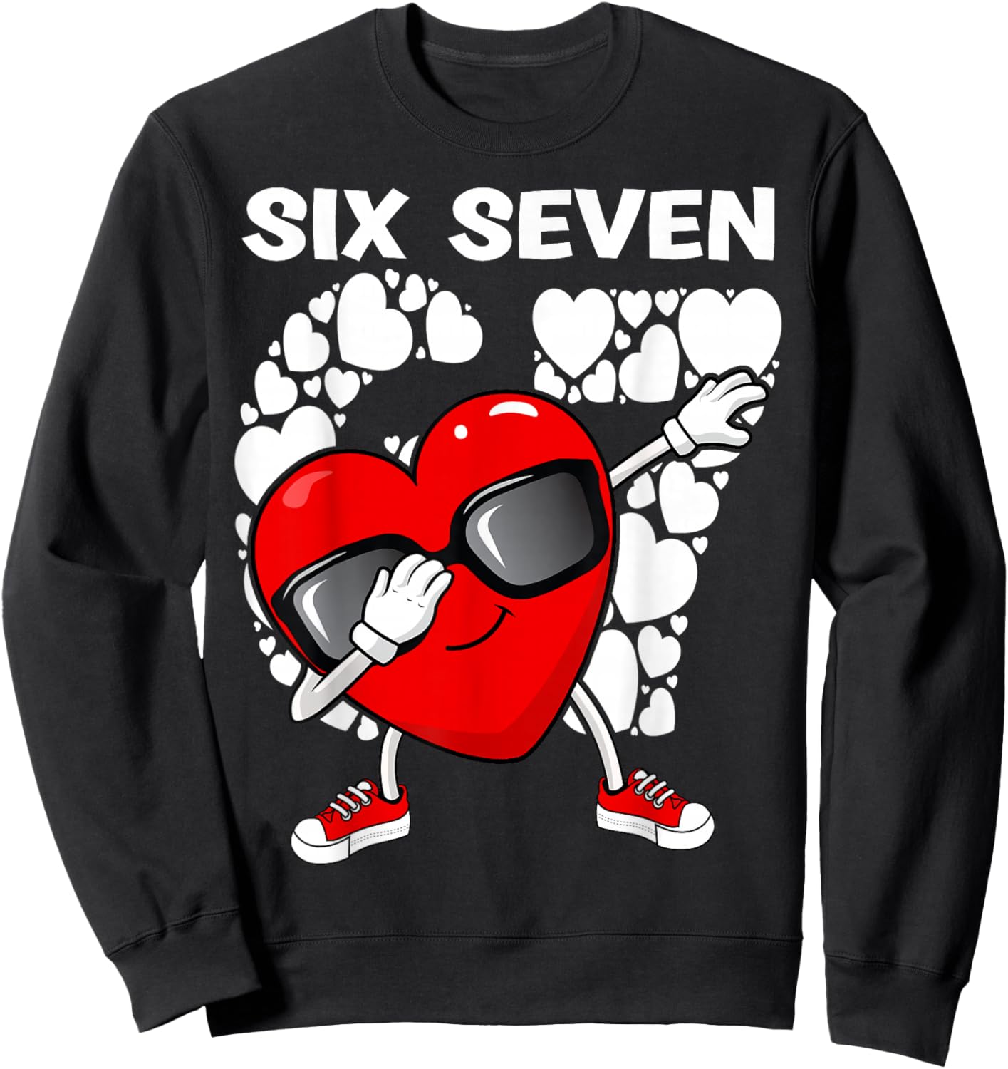 Valentines Day Boys Kids Girls Hearts Dabbing six Seven 67 Sweatshirt - Sweatshirt | Black