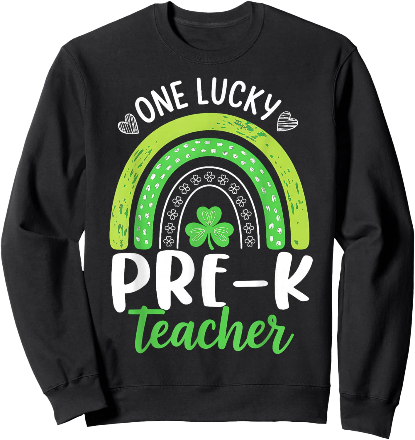 One Lucky Pre-K Teacher St Patricks Day Funny Rainbow Kids Sweatshirt - Sweatshirt | Black