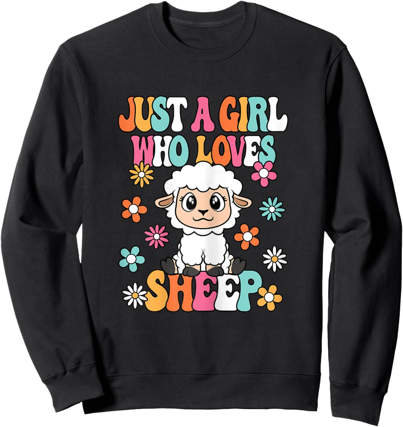 Just A Girl Who Loves Sheep Cute Groovy Sheep Kids Sweatshirt - Sweatshirt | Black