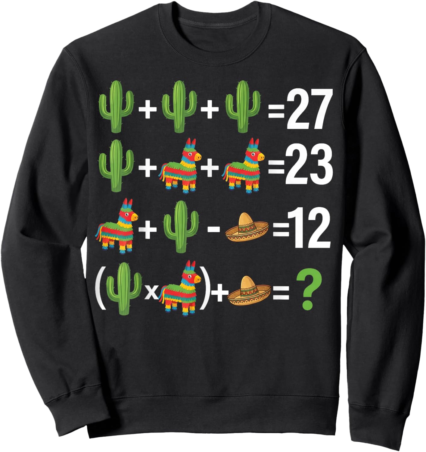 6 7 Funny 67 Cinco De Mayo Fiesta six Seven Math Teacher Sweatshirt - Sweatshirt | Black