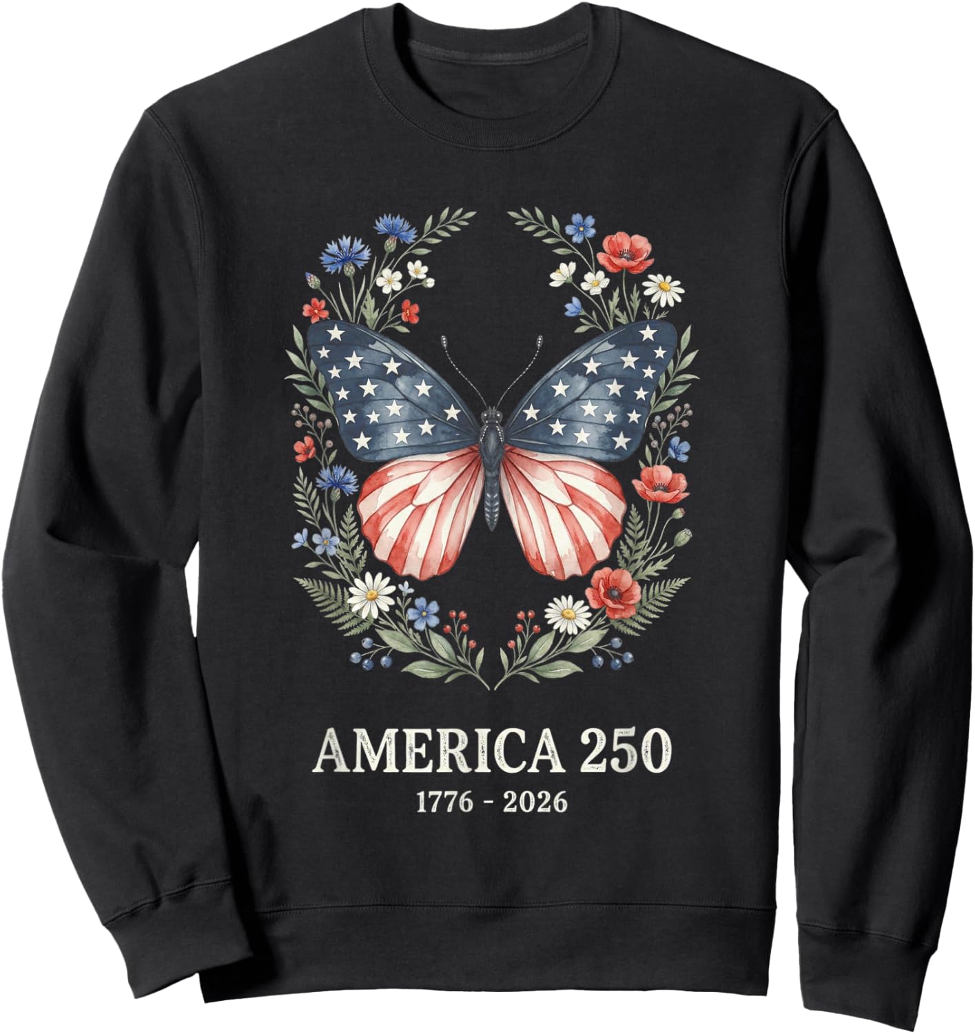 America 250th Anniversary USA Patriotic Butterfly Sweatshirt - Sweatshirt | Black