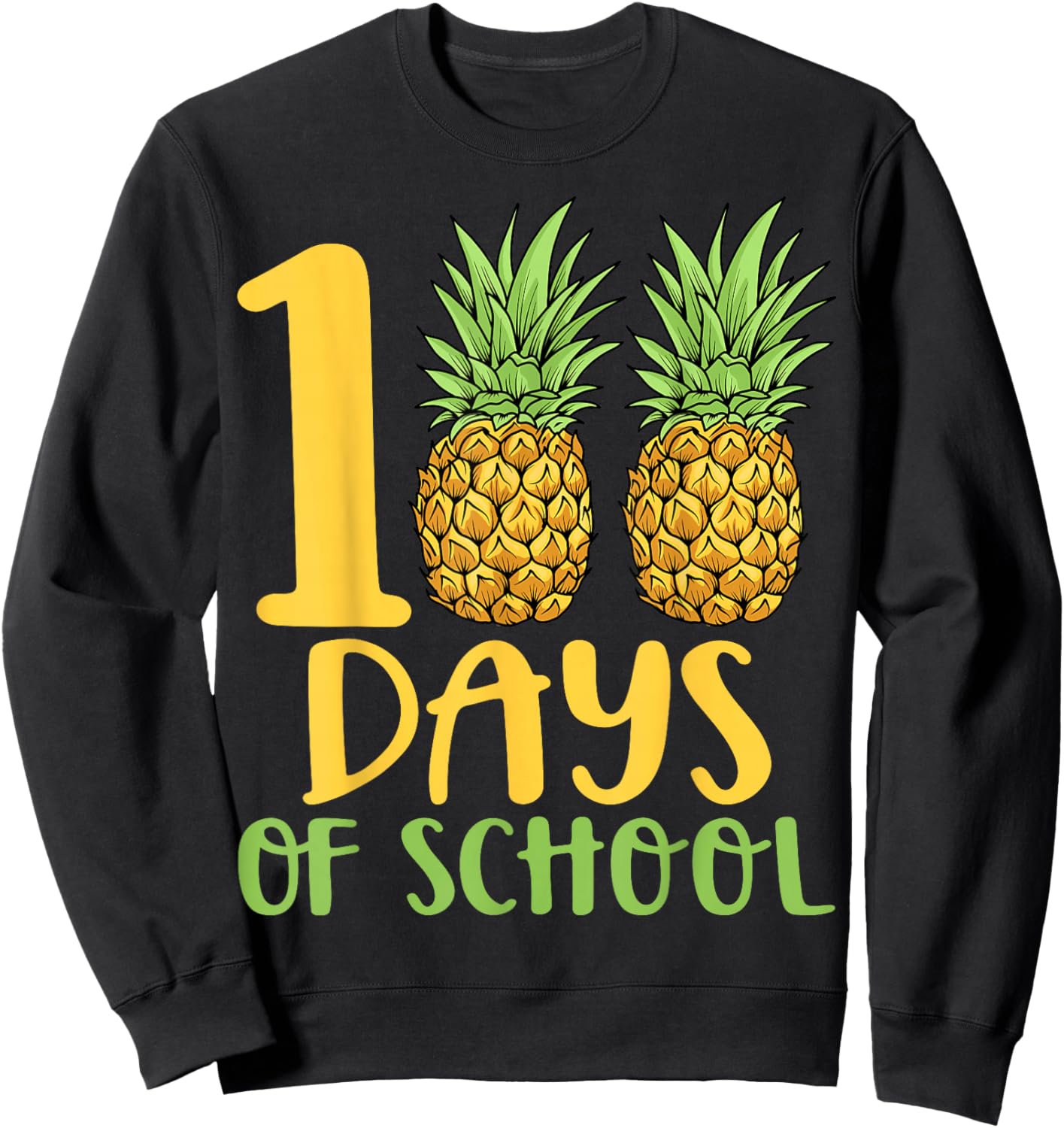 100 Days of School Pineapple Lover Teacher Kids Sweatshirt - Sweatshirt | Black